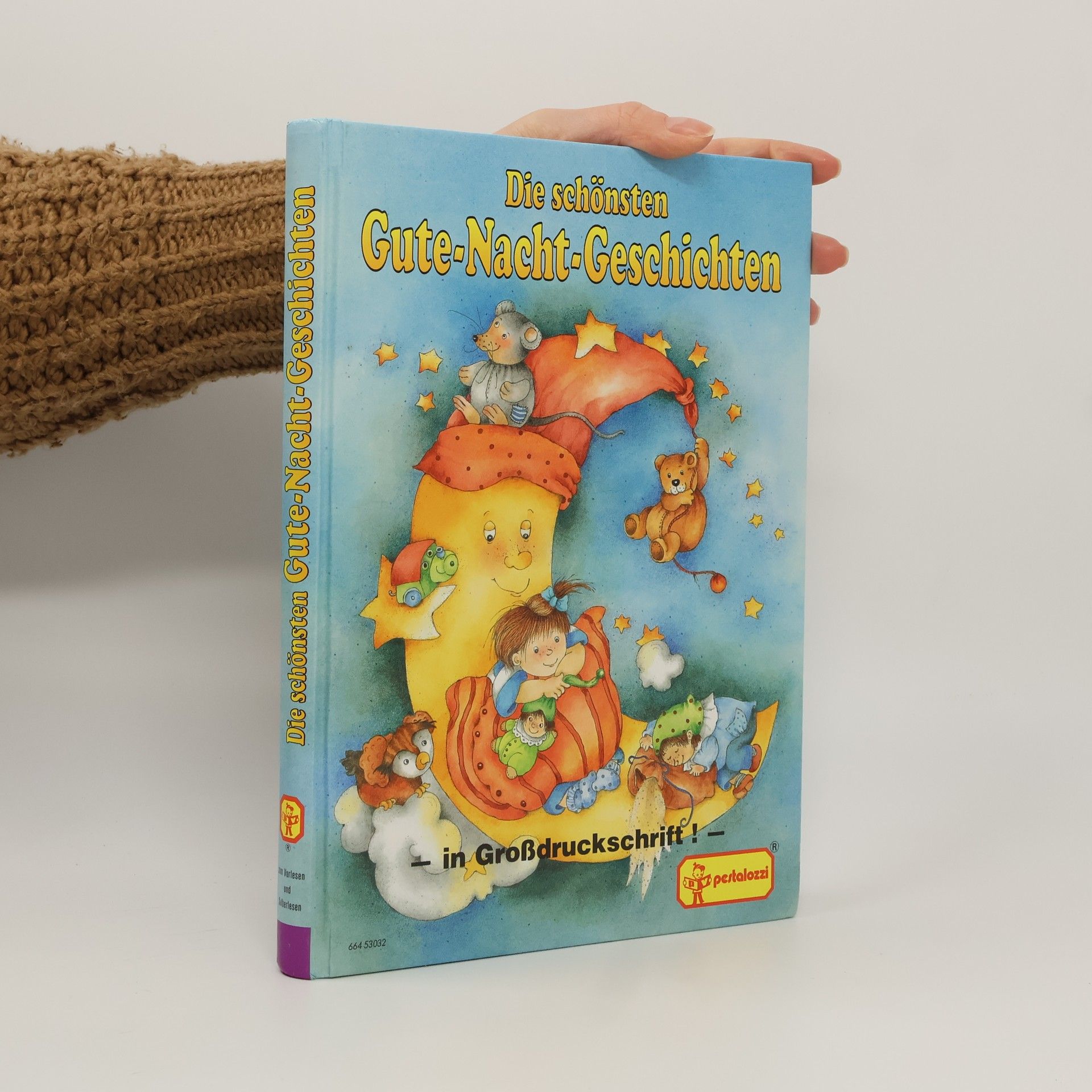 Collectif d'auteurs Die schönsten Gute-Nacht-Geschichten