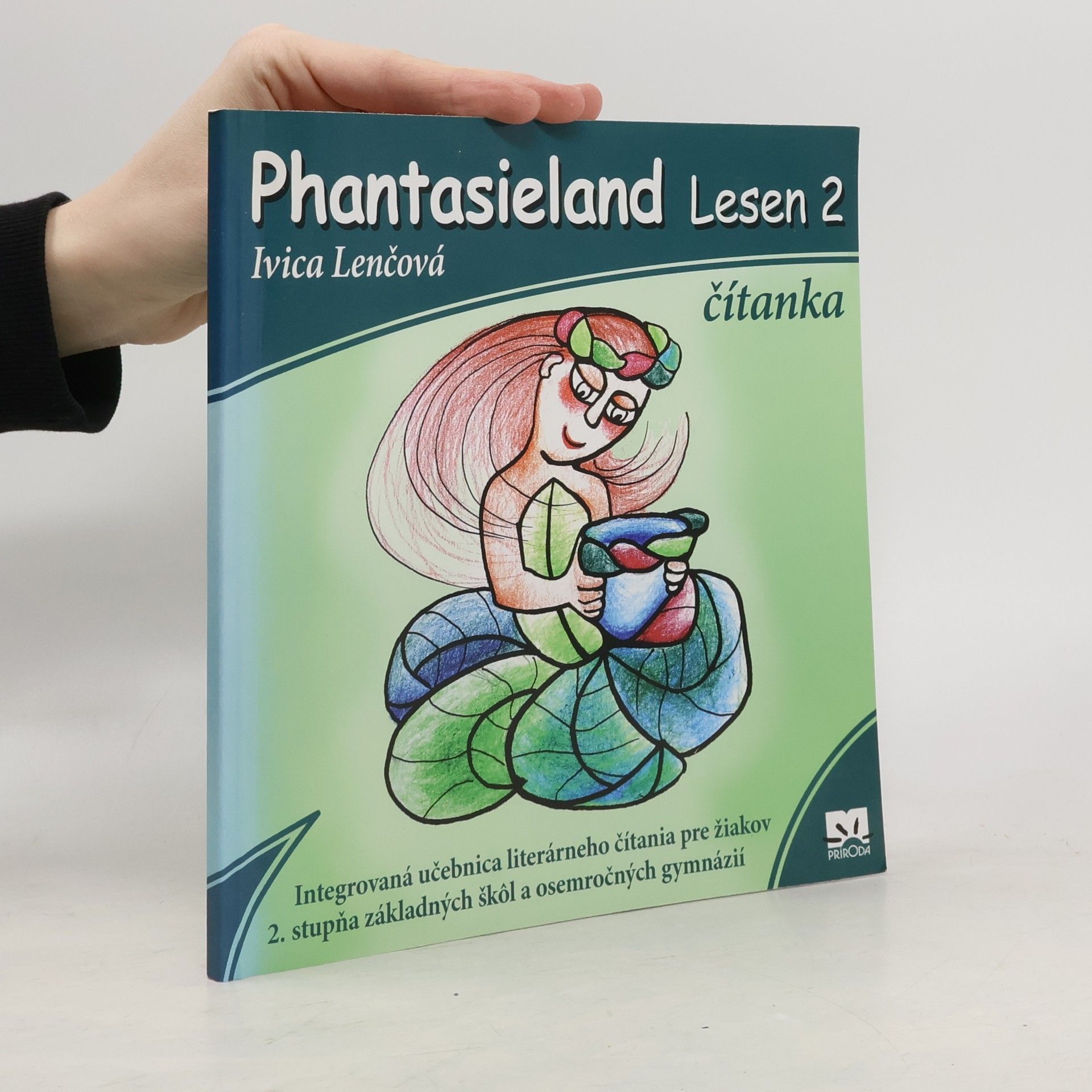 Ivica Lenc ova Phantasieland Lesen 2. Čítanka