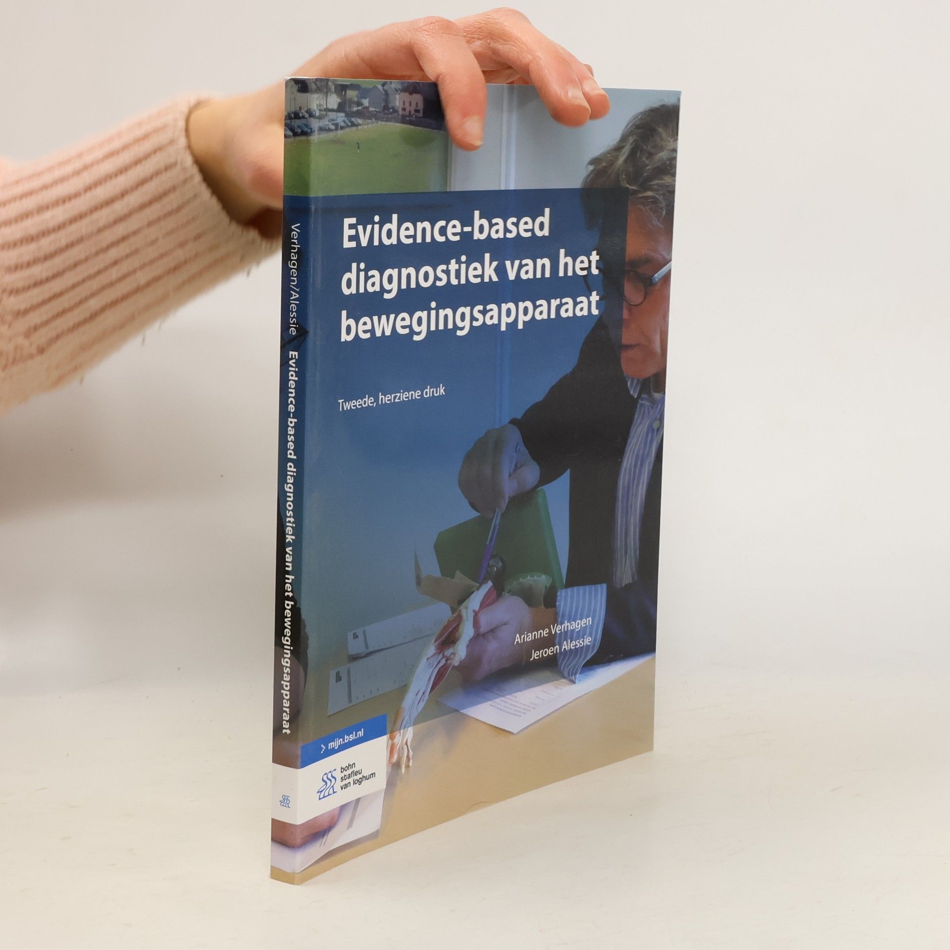 Arianne Verhagen Evidence-based diagnostiek van het bewegingsapparaat