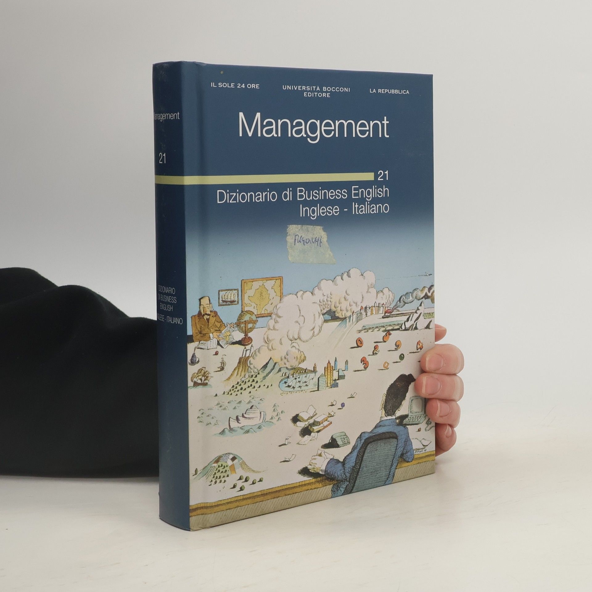 Various authors Management 21. Dizzionario di Bussiness English Inglese Italiano