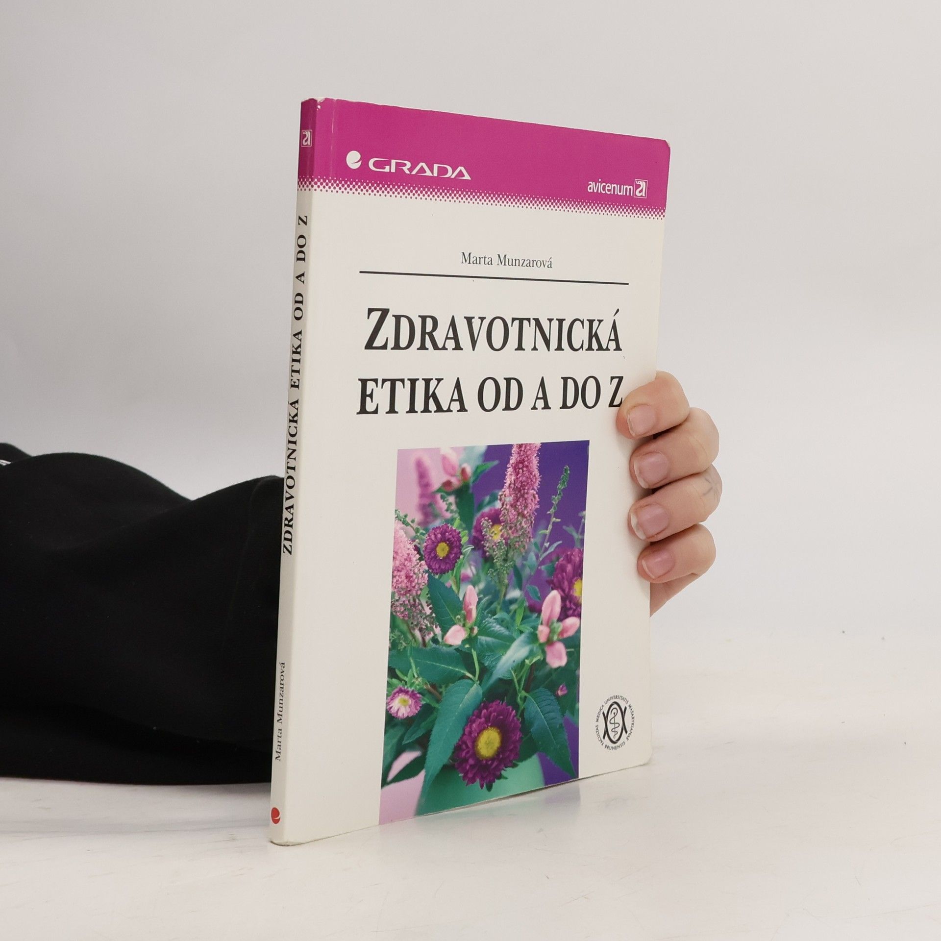 Marta Munzarová Zdravotnická etika od A do Z