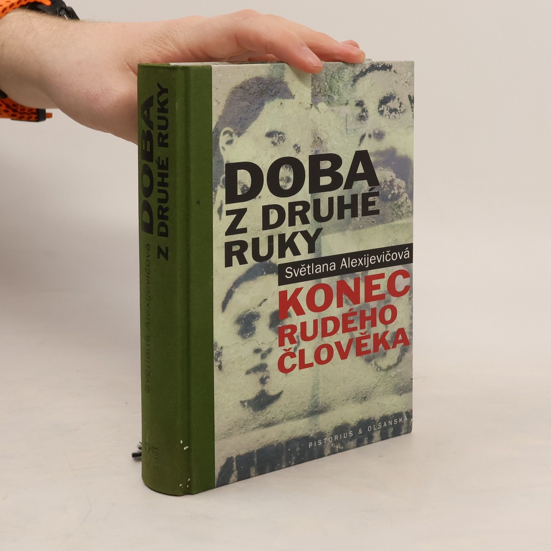 Světlana Alexandrovna Alexijevič Doba z druhé ruky. Konec rudého člověka