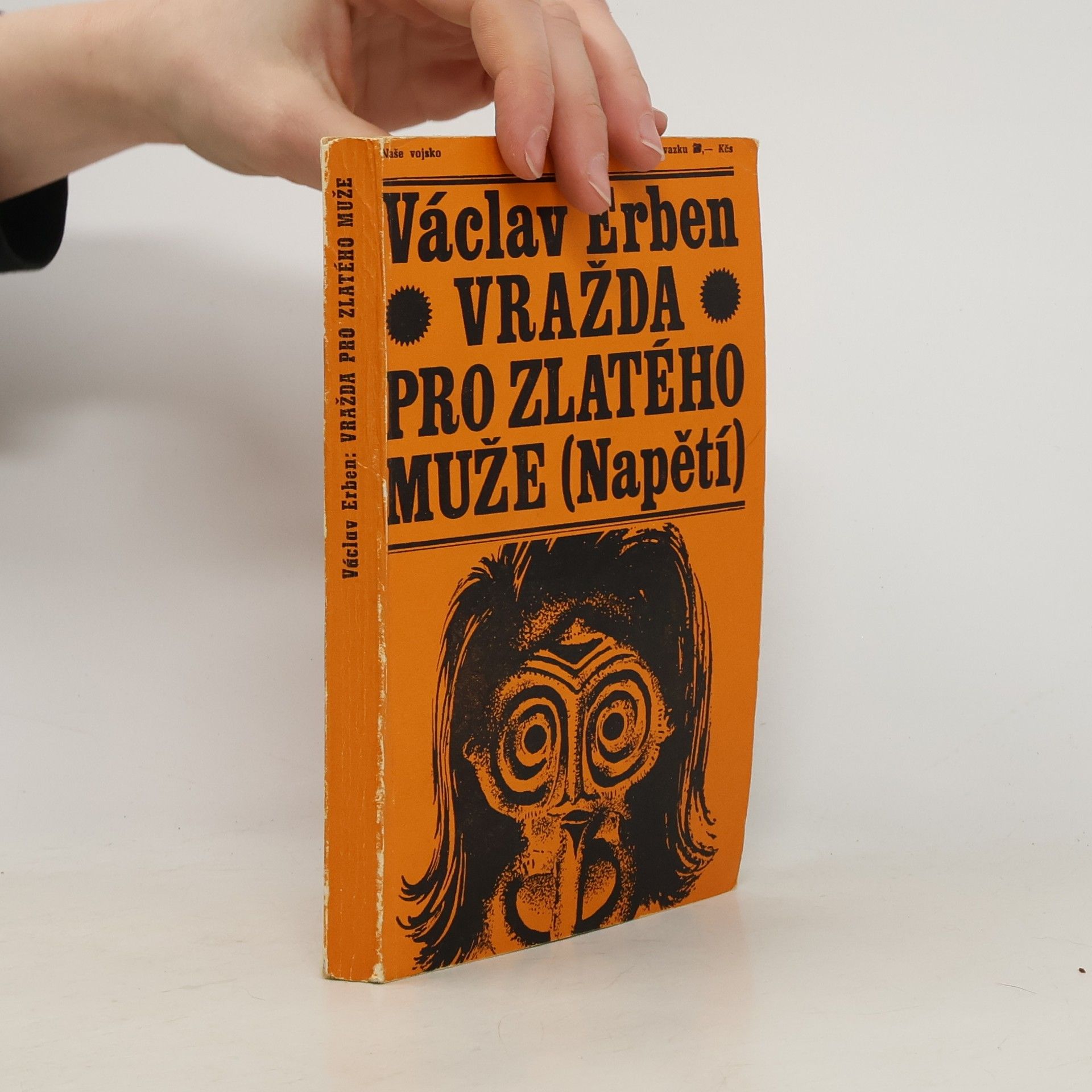 Václav Erben Vražda pro Zlatého muže