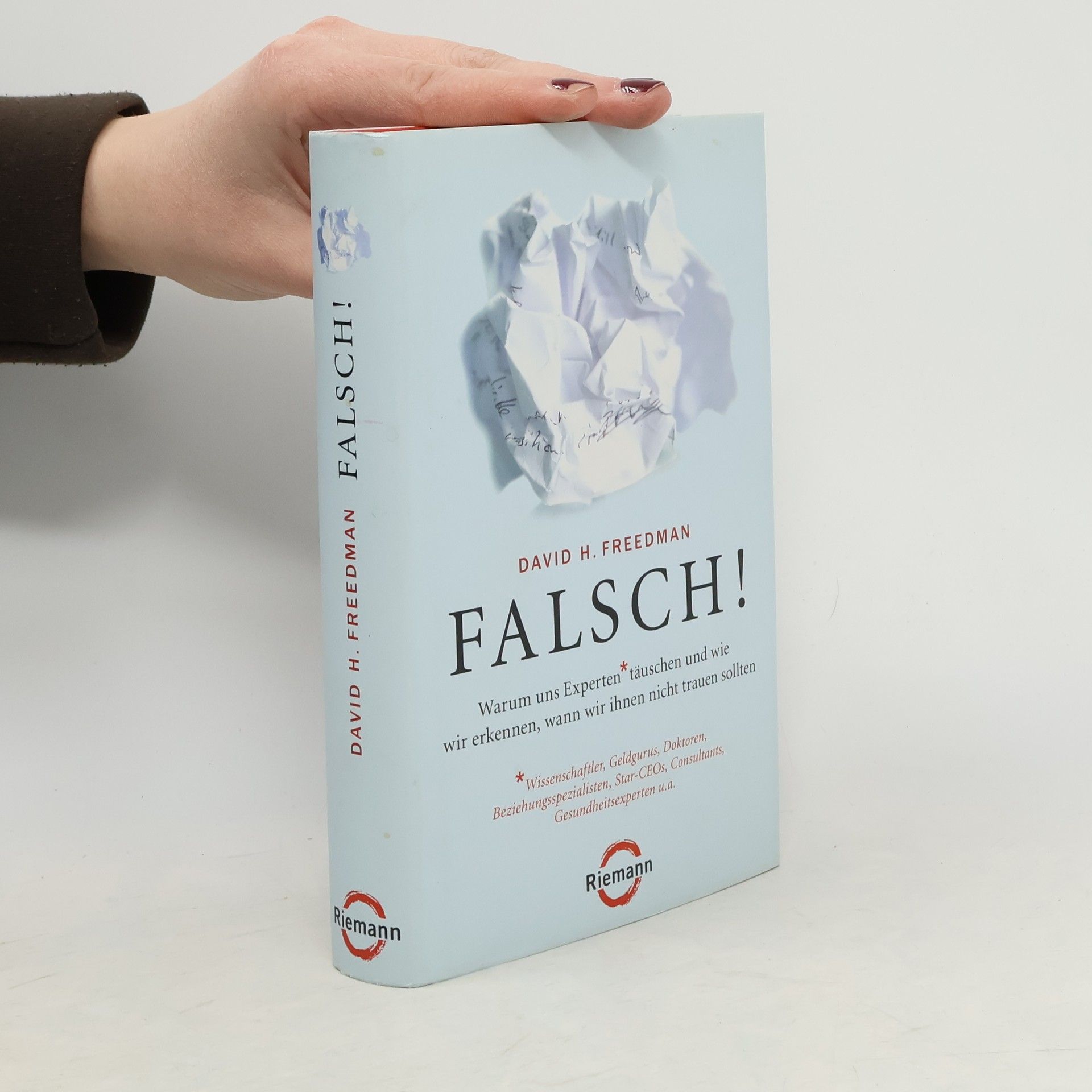 David H. Freedman Falsch!