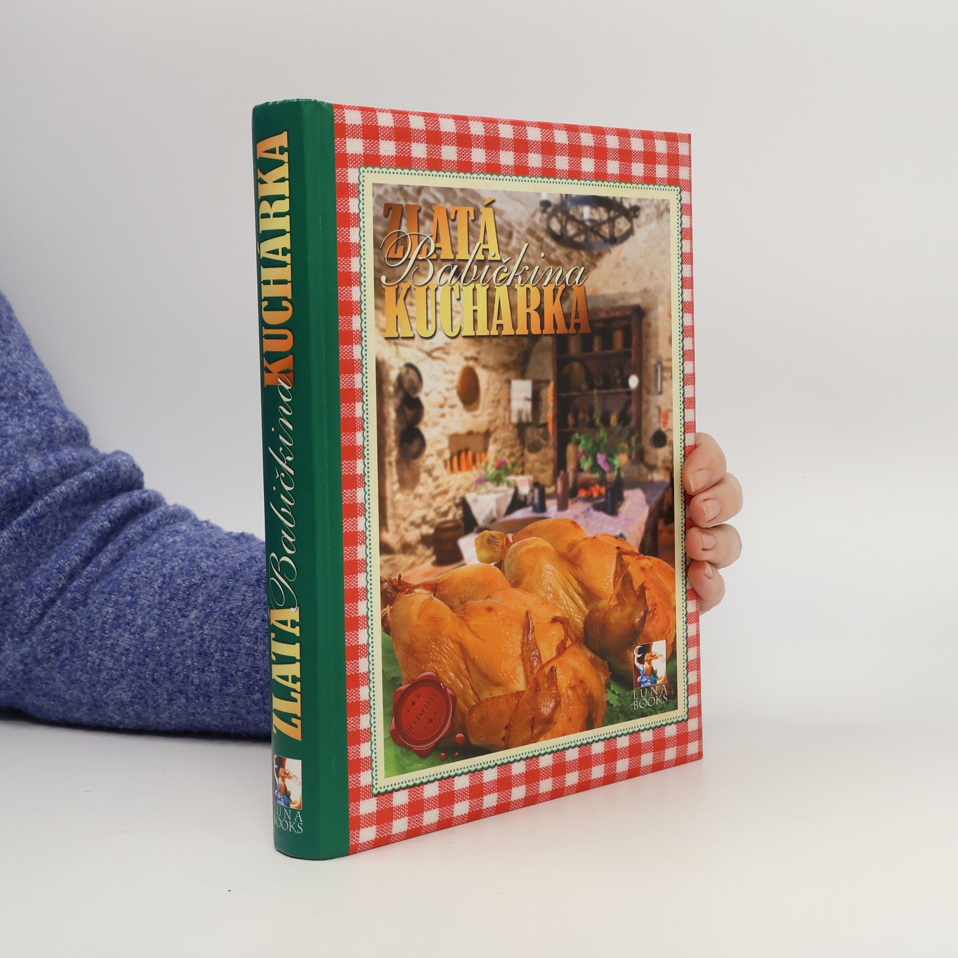 Kolektív autorov Zlatá babičkina kuchárka