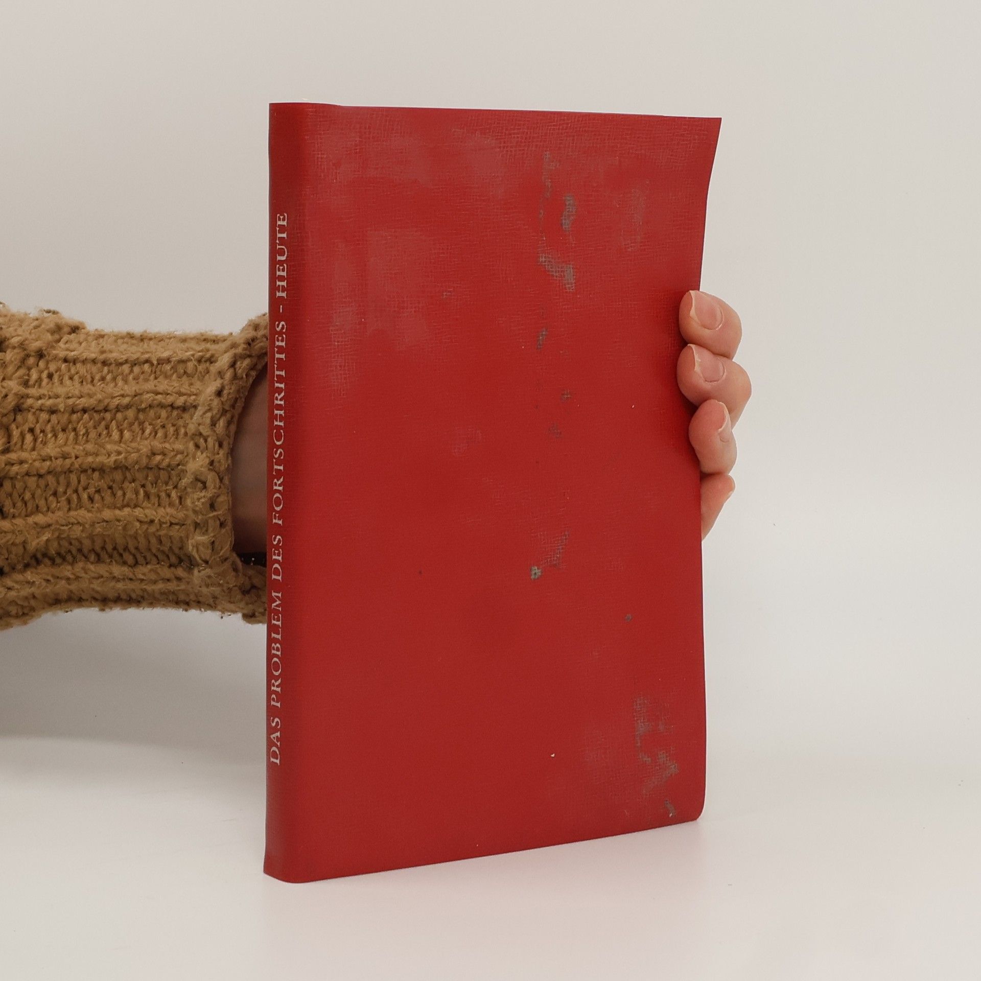 Rudolf Meyer Das Problem des Fortschrittes - heute