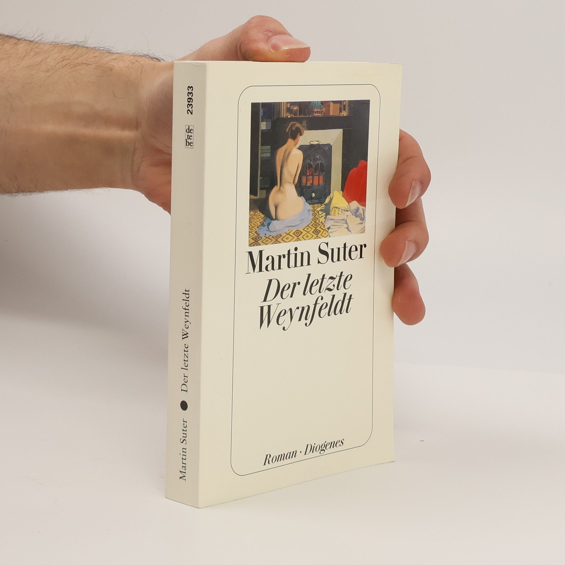 Martin Suter Der letzte Weynfeldt