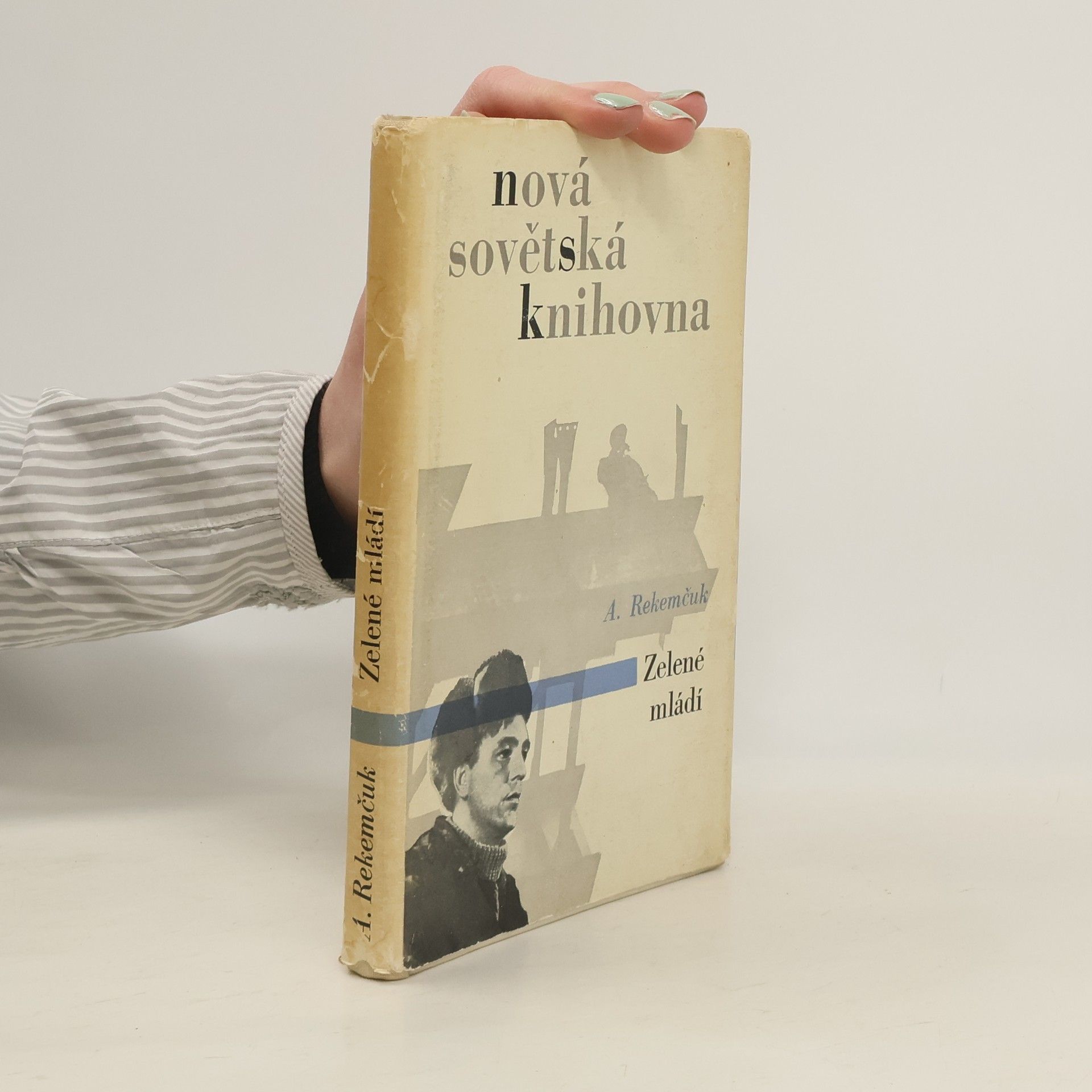 Alexandr Rekemčuk Zelené mládí