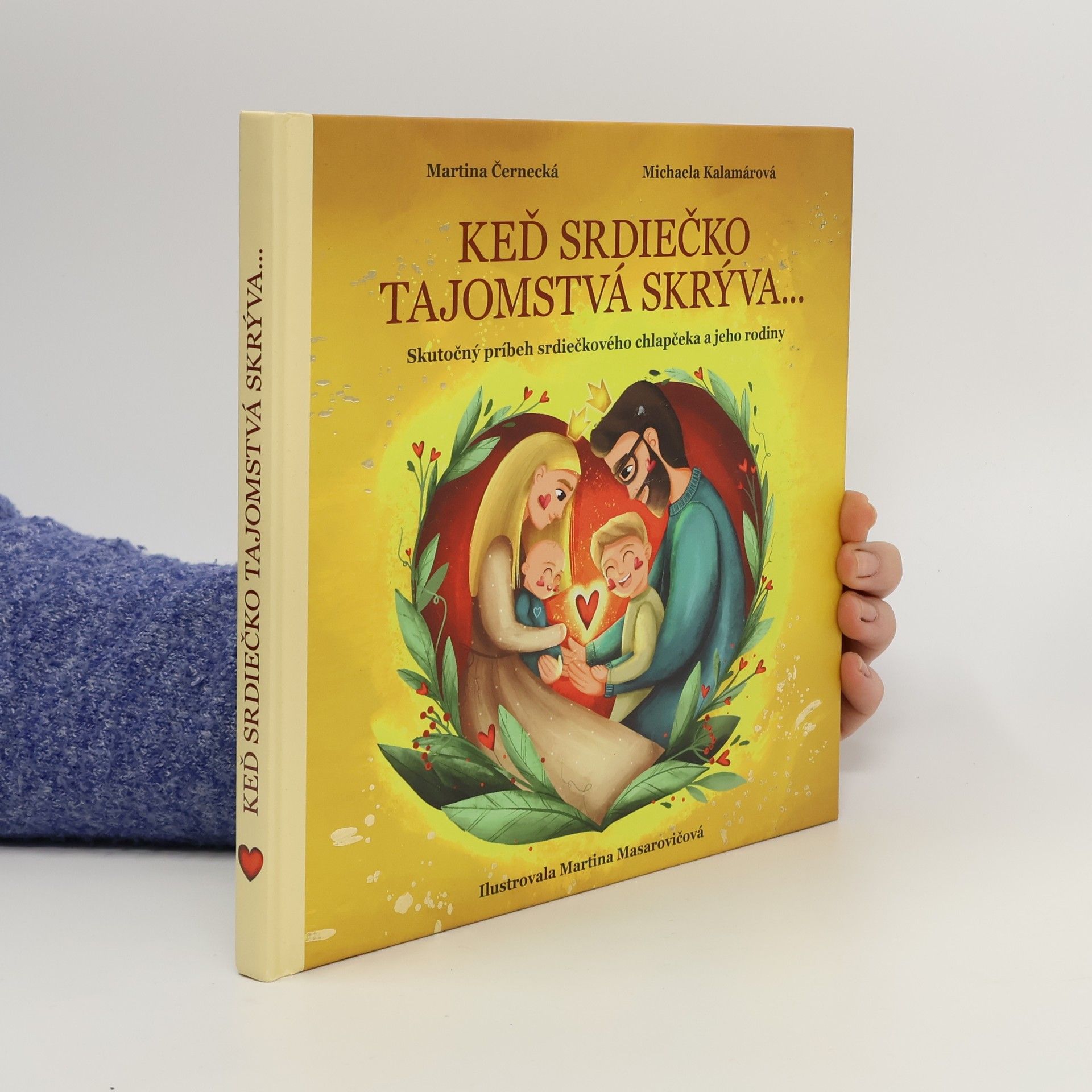 Martina Černecká Keď srdiečko tajomstvá skrýva...