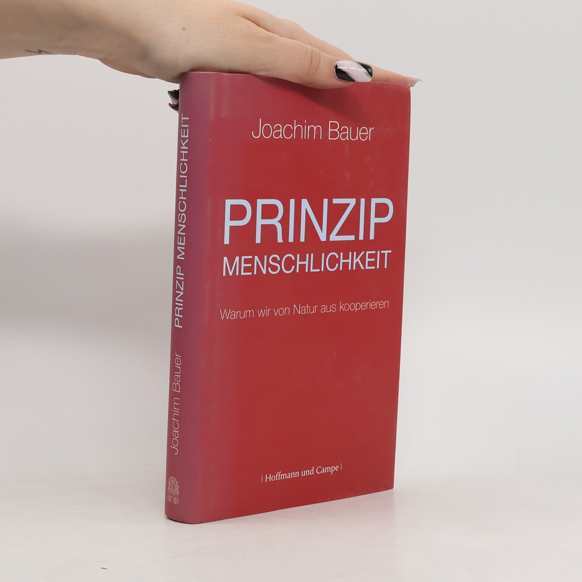 Joachim Bauer Prinzip Menschlichkeit