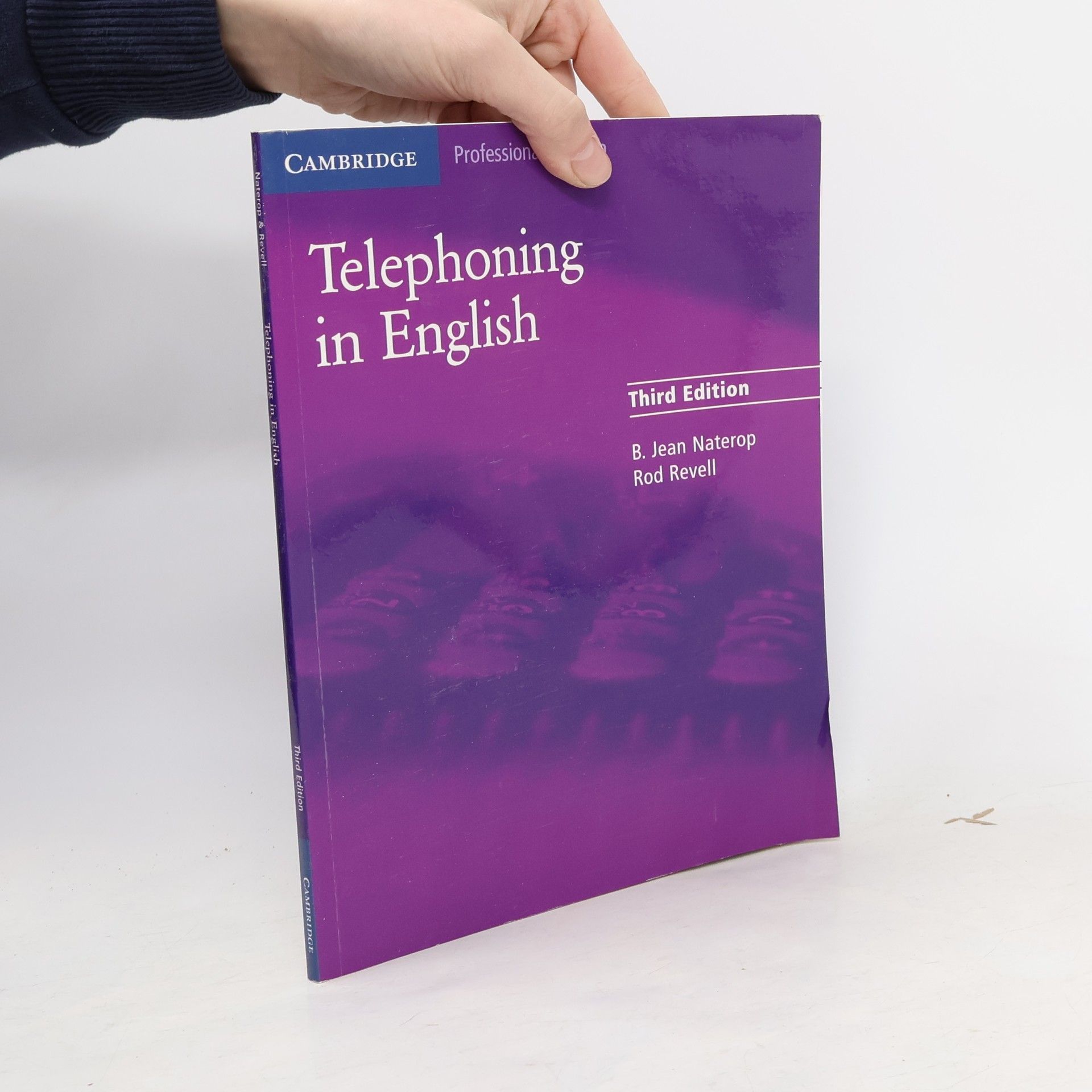 Bertha J. Naterop Telephoning in English, Third ed., Student's Book