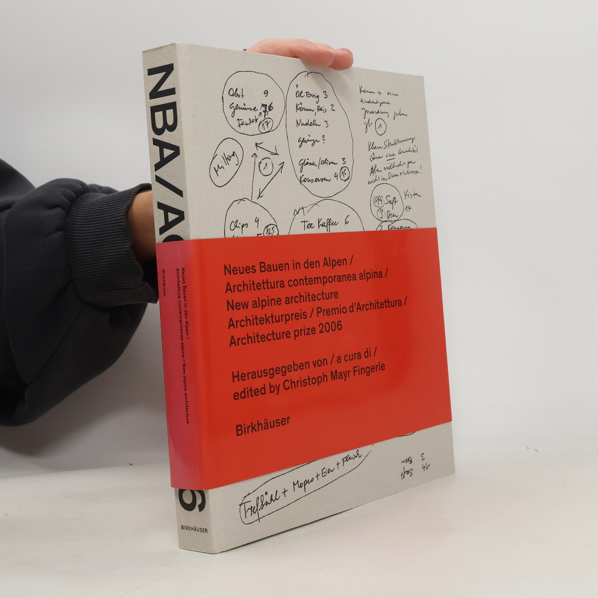 Neues Bauen in den Alpen / Architettura contemporanea alpina / New Alpine Architecture