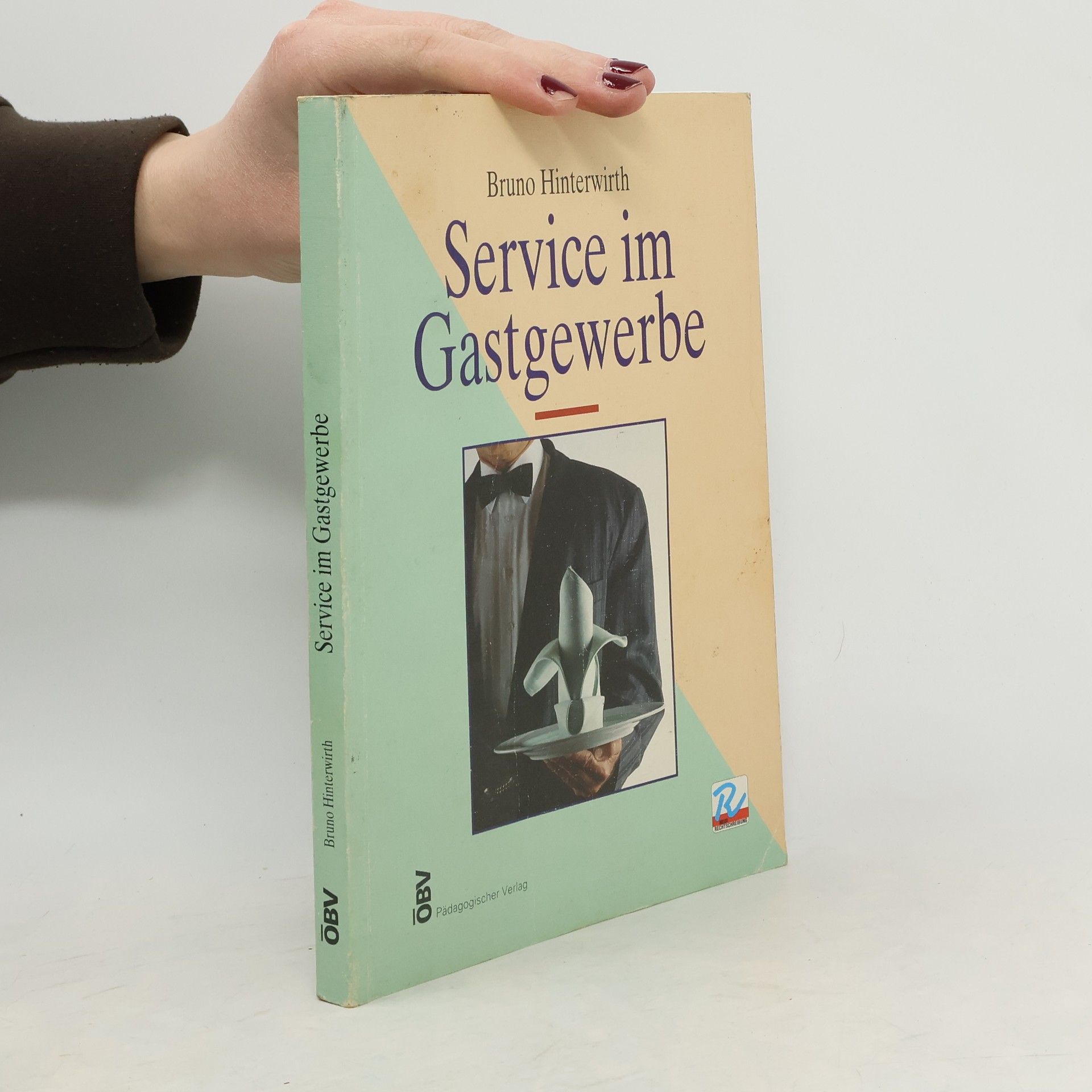 Bruno Hinterwirth Service im Gastgewerbe