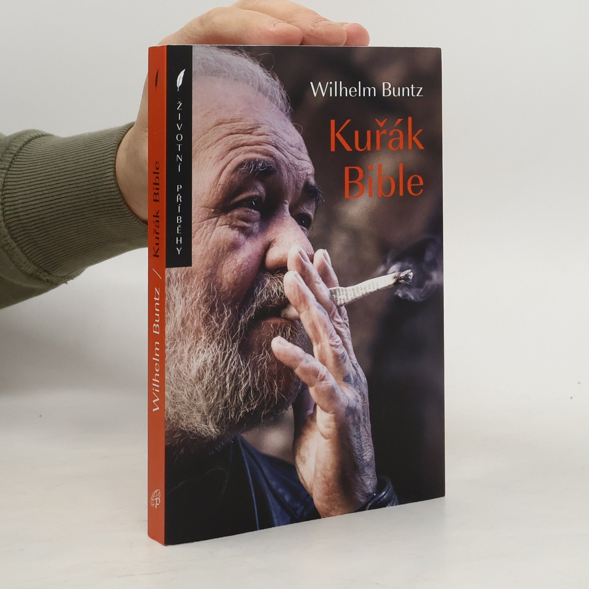 Štěpán Sirovátka Kuřák Bible : drsný životní příběh bývalého mukla