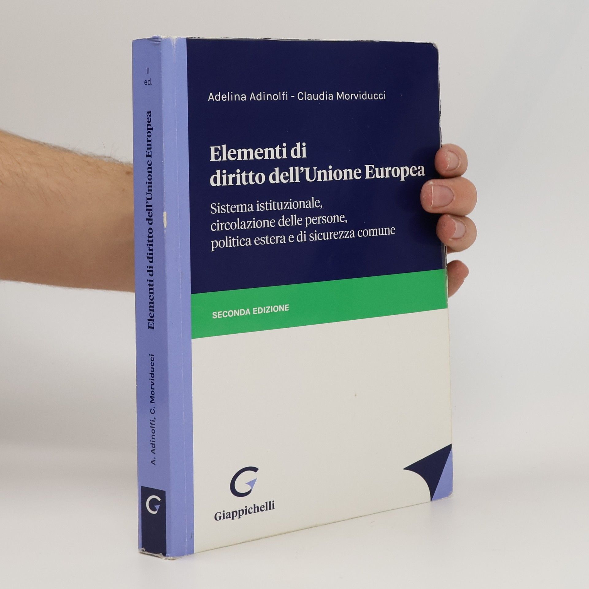 Adelina Adinolfi Elementi di diritto dell’Unione Europea