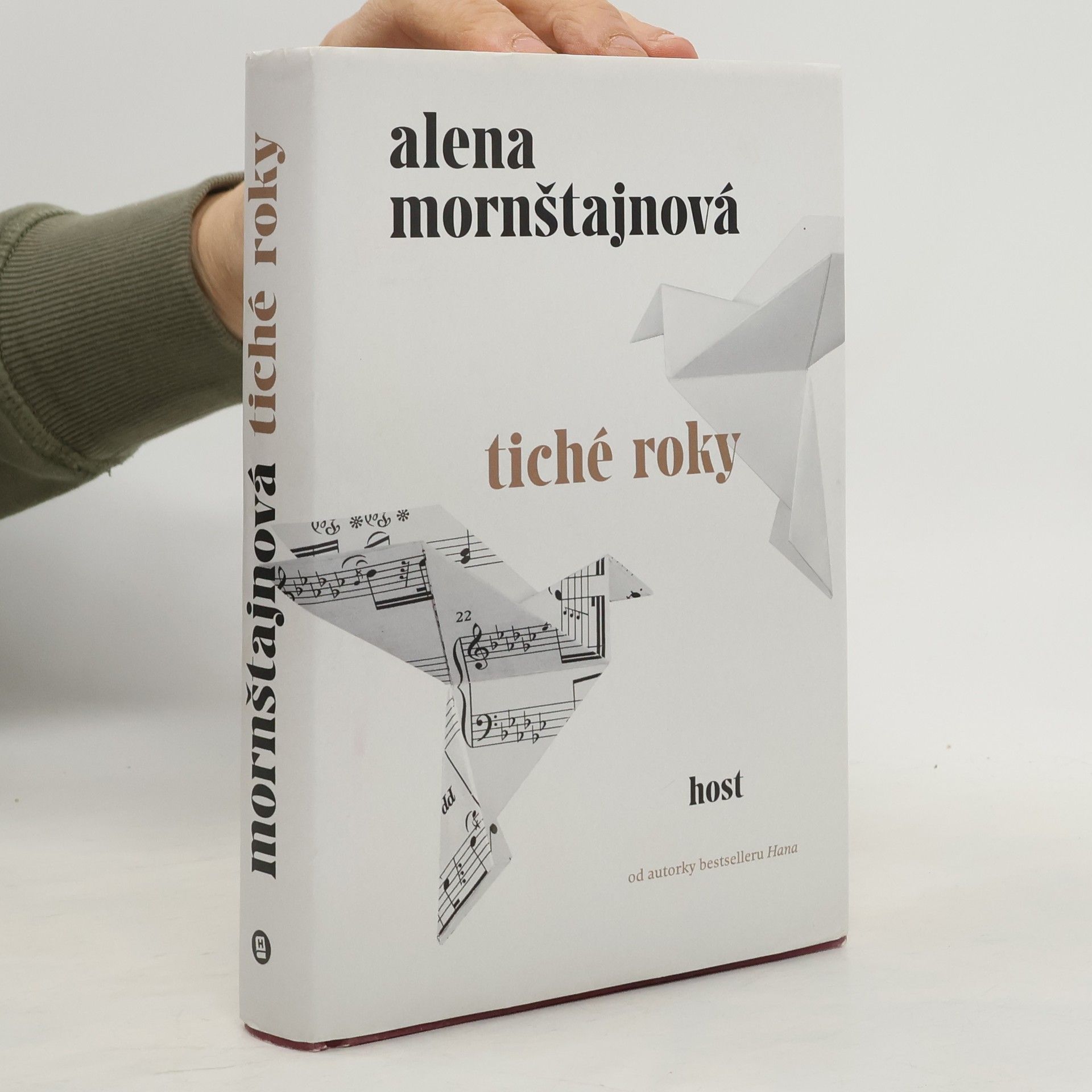 Alena Mornštajnová Tiché roky