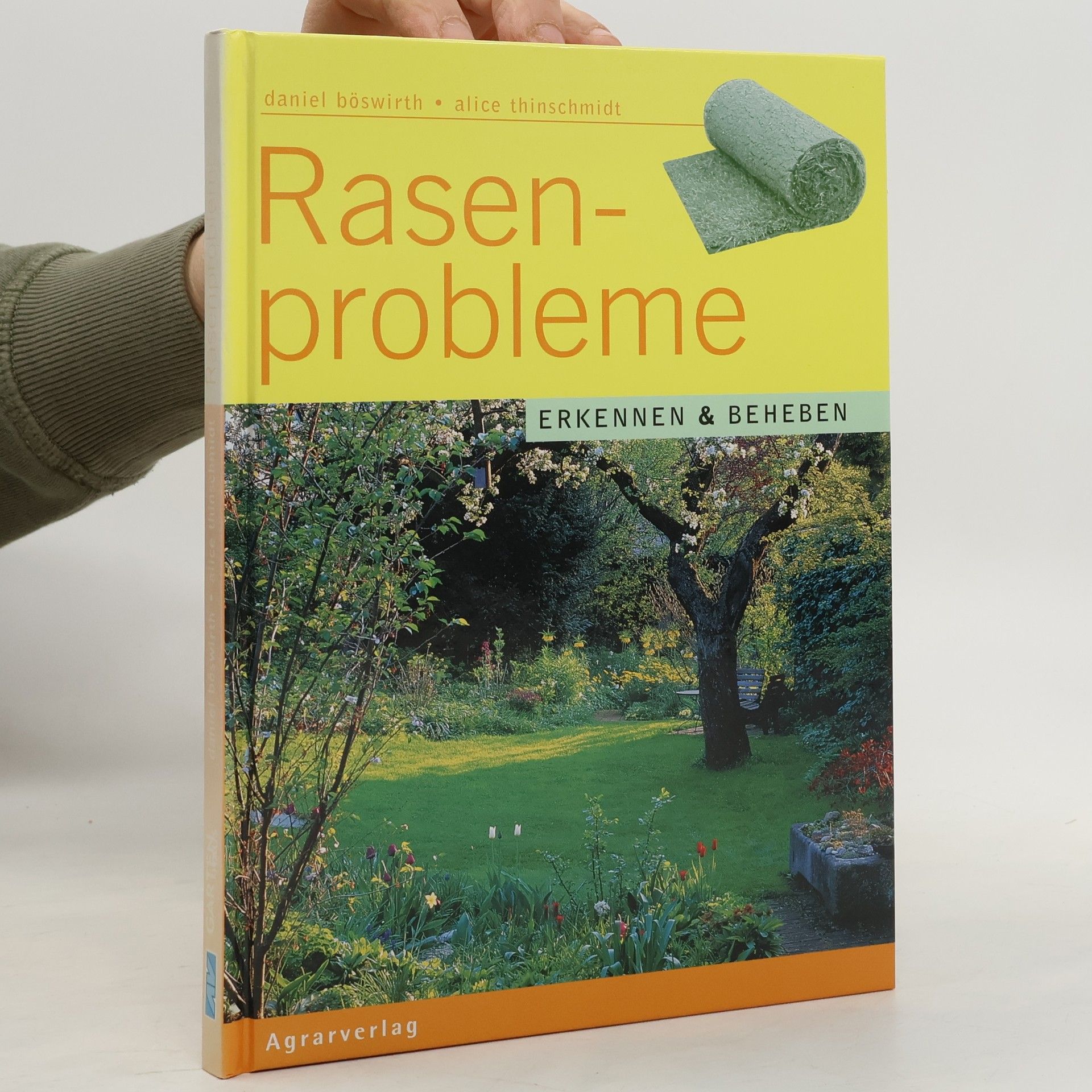 Daniel Böswirth Rasenprobleme erkennen und beheben