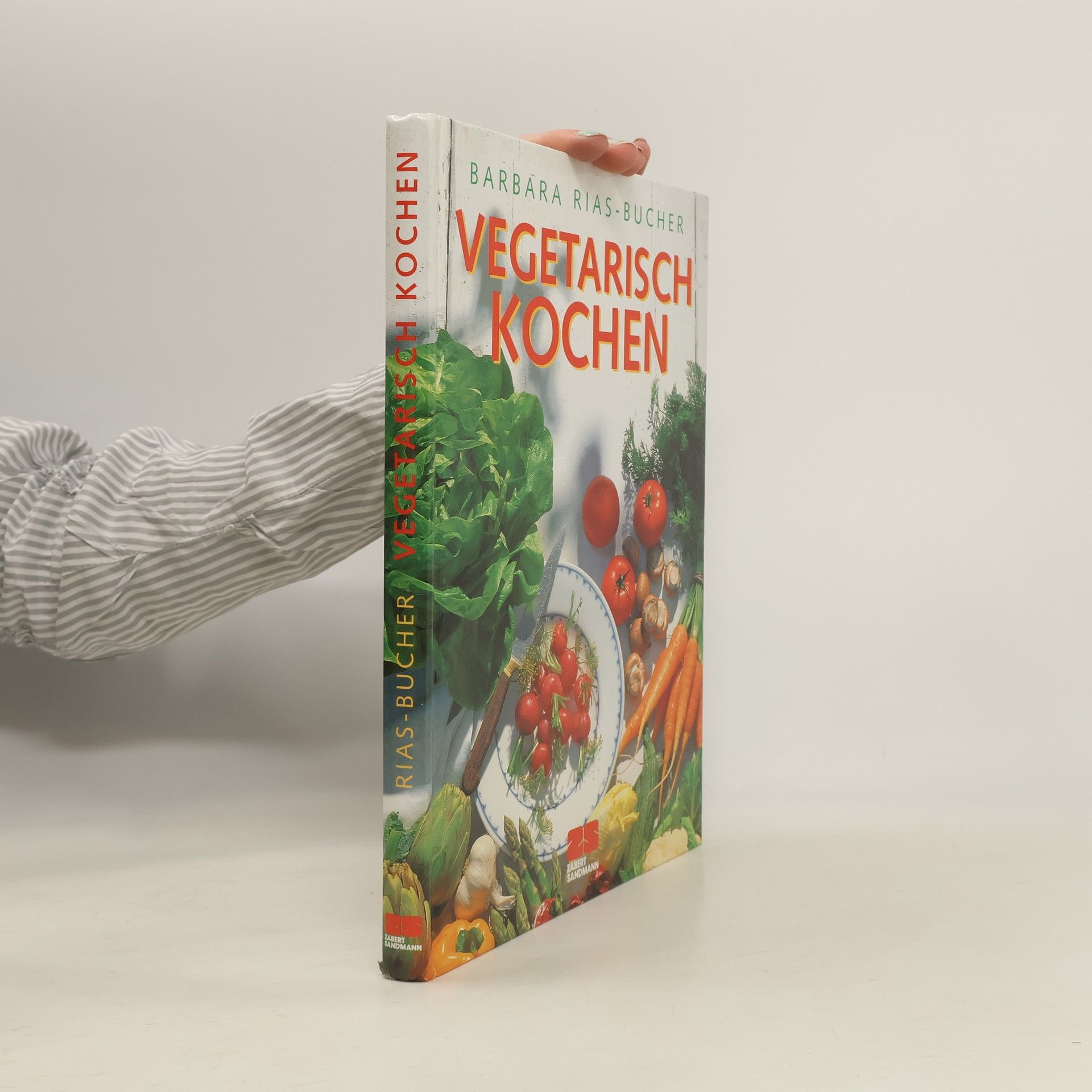 Barbara Rias-Bucher Vegetarisch kochen