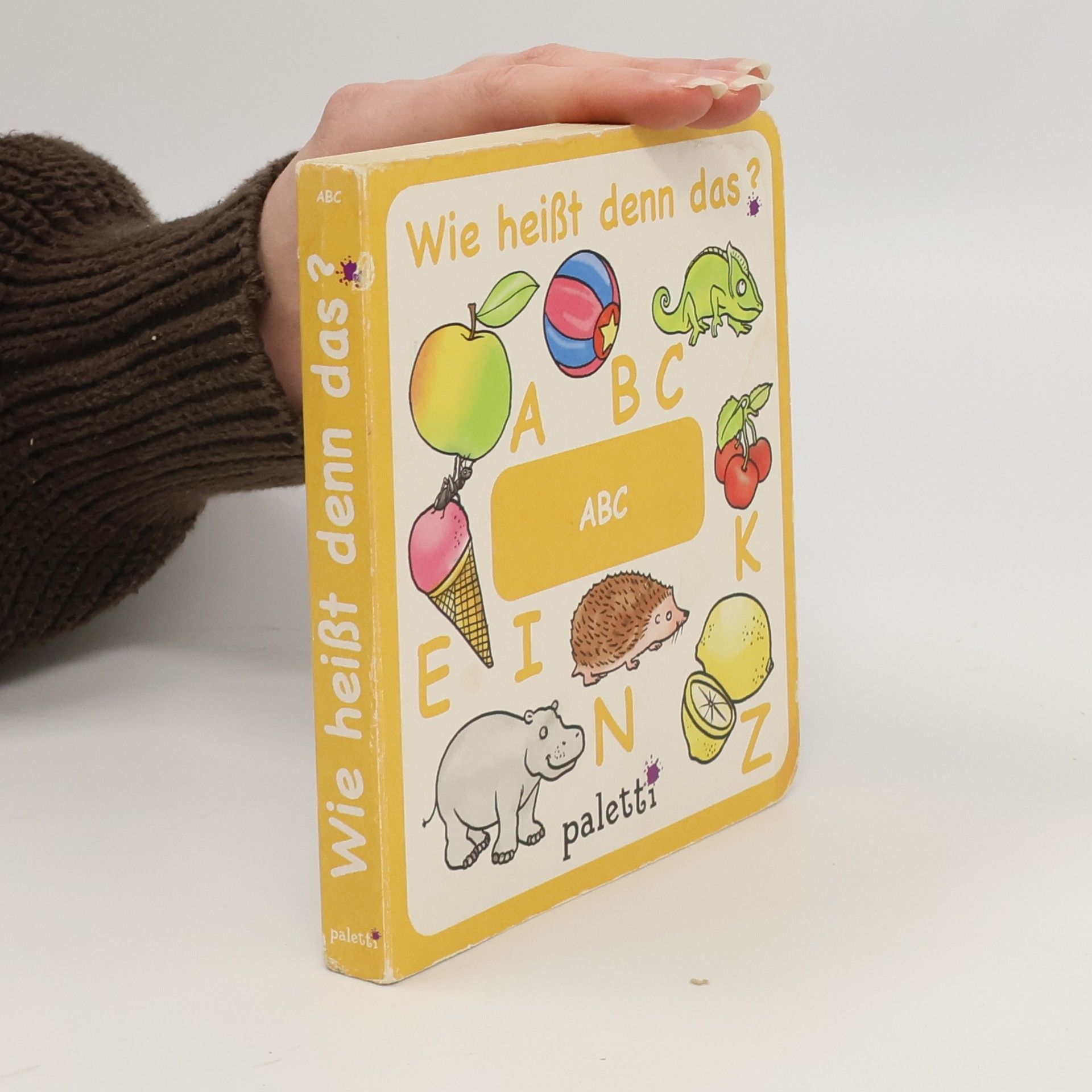 Autorenkollektiv Wie heißt denn das? ABC