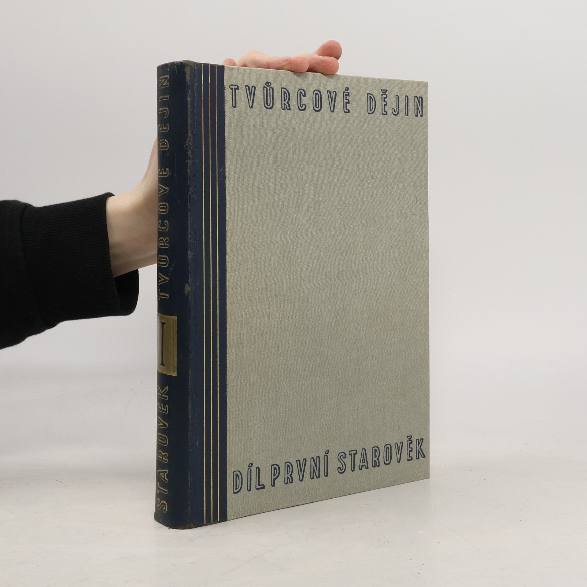 Auteurscollectief Tvůrcové dějin 1. díl, starověk