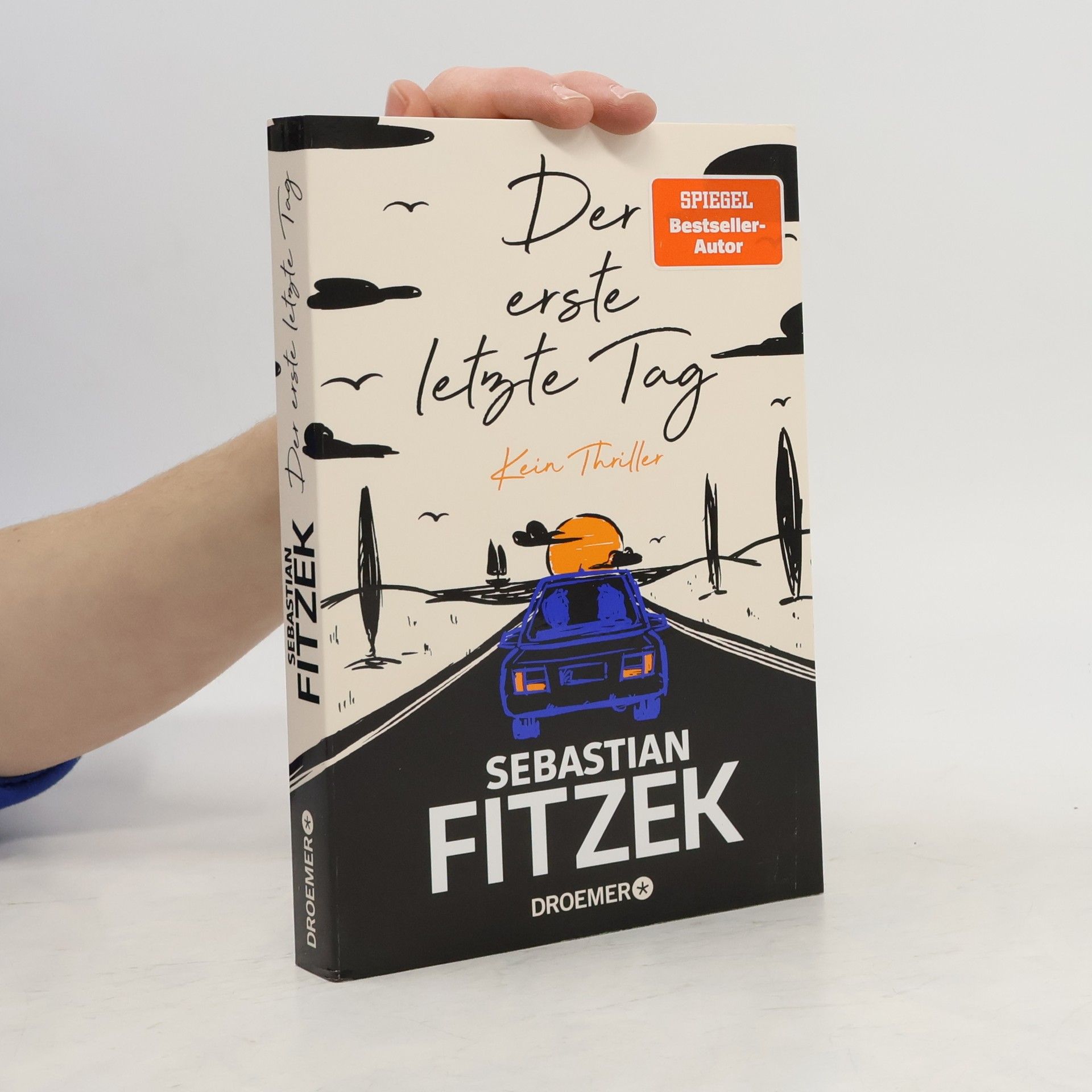 Sebastian Fitzek Der erste letzte Tag