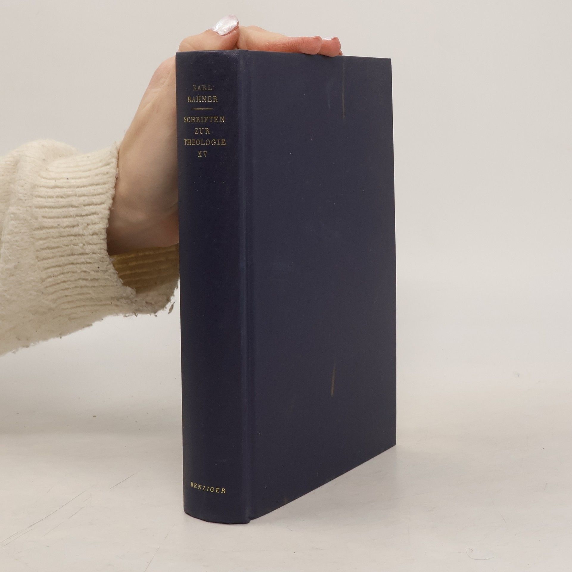 Karl Rahner Schriften zur Theologie - 15: Wissenschaft und christlicher Glaube