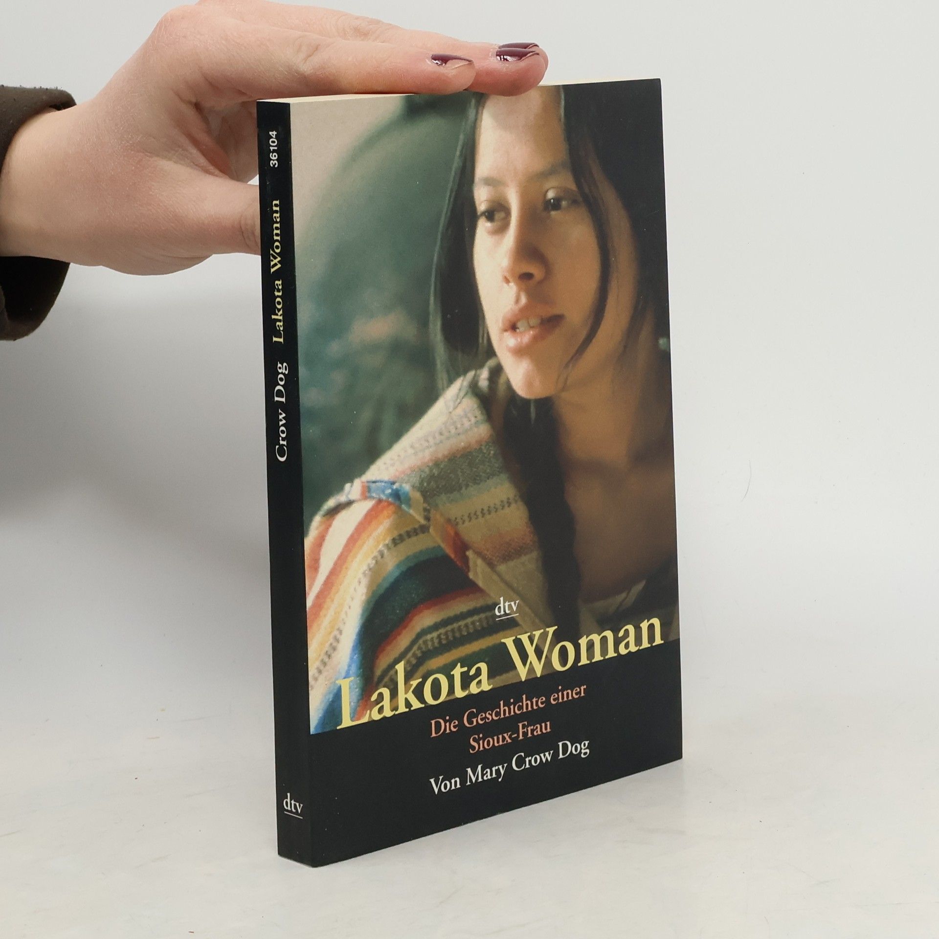 Mary Crow Dog Lakota Woman