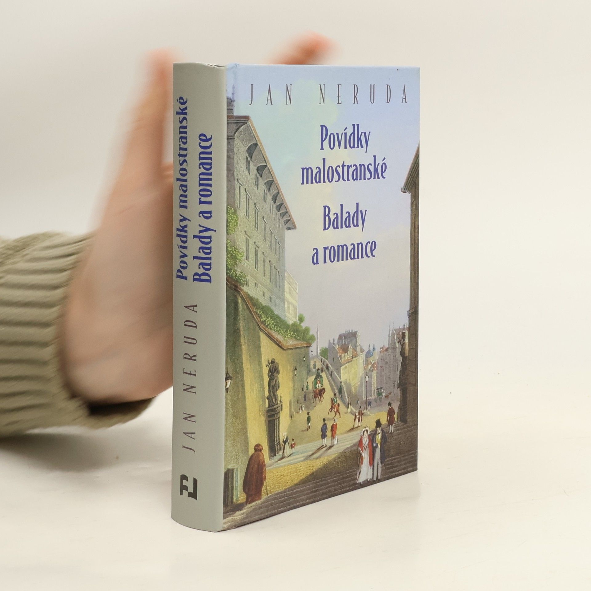 Jan Neruda Povídky malostranské ; Balady a romance