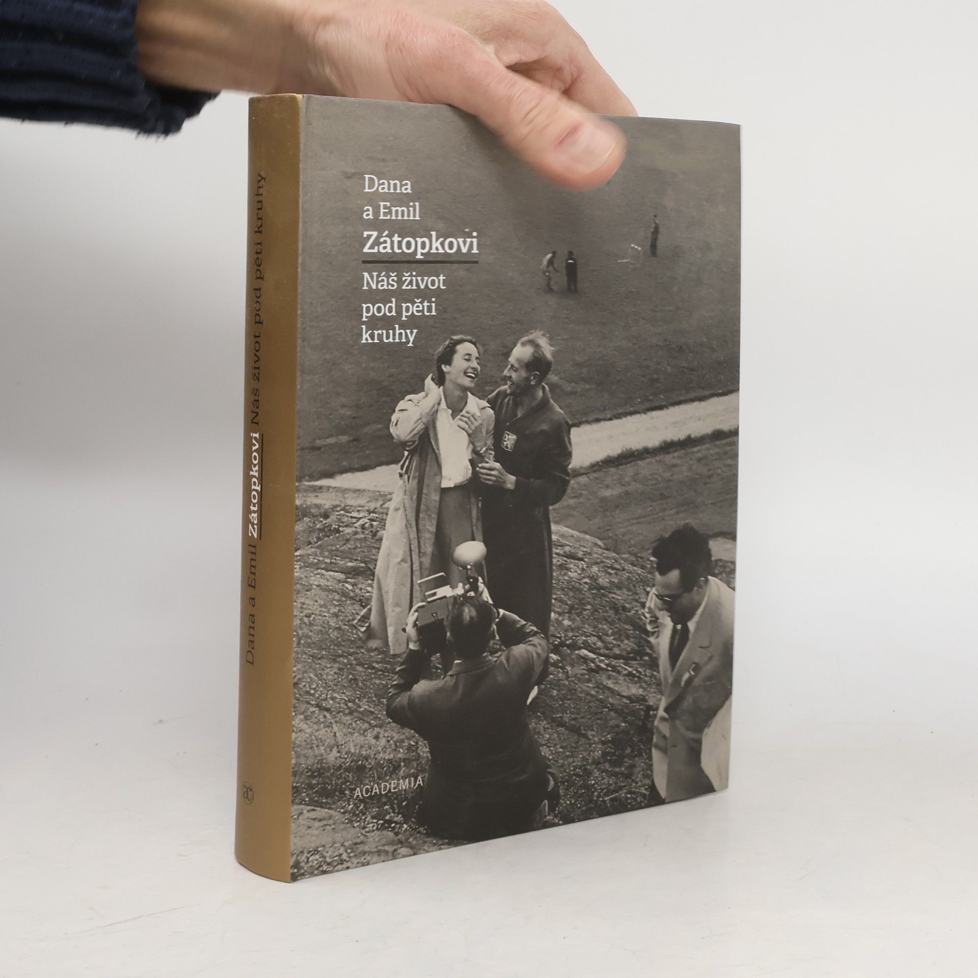 Dana Zátopková Náš život pod pěti kruhy