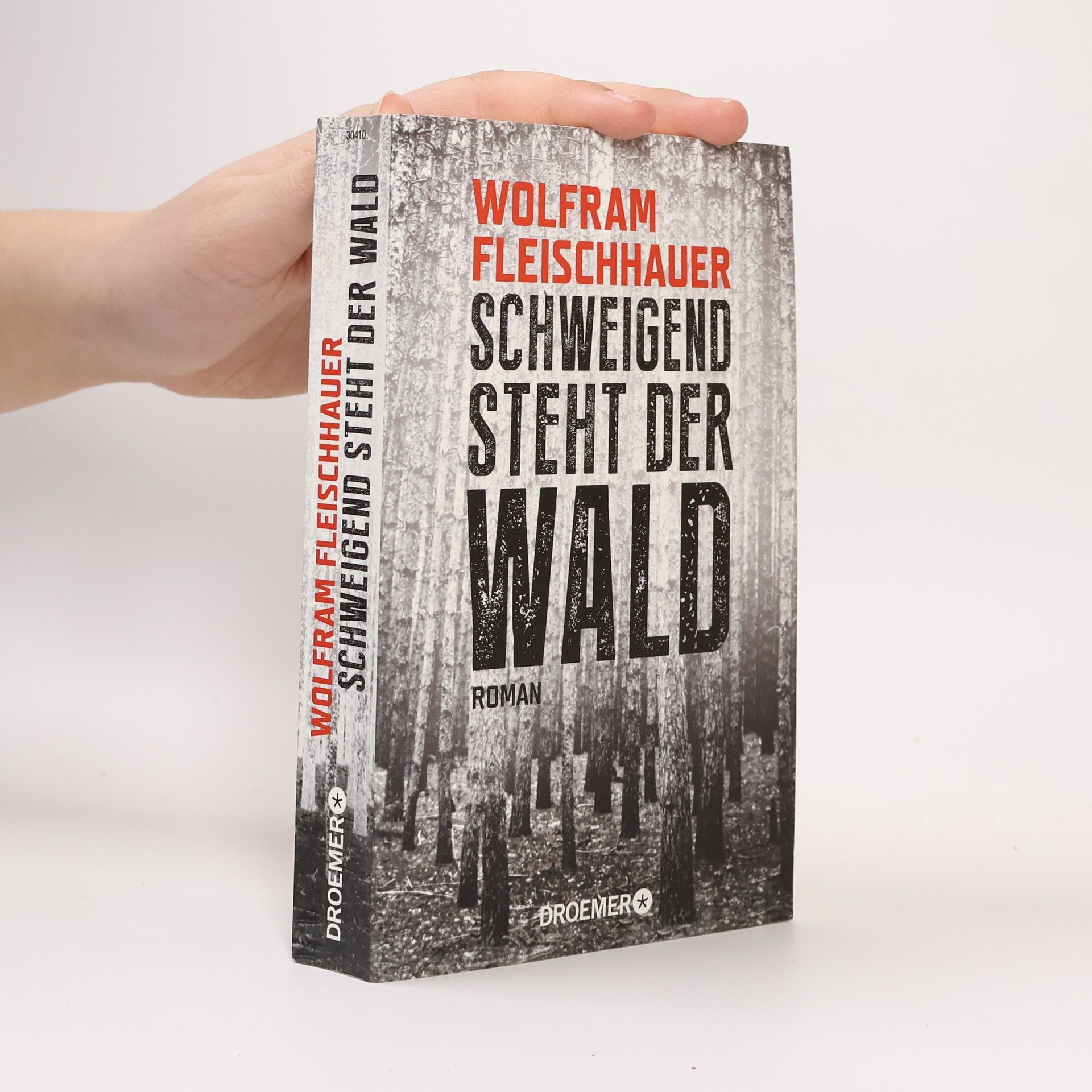 Wolfram Fleischhauer Schweigend steht der Wald