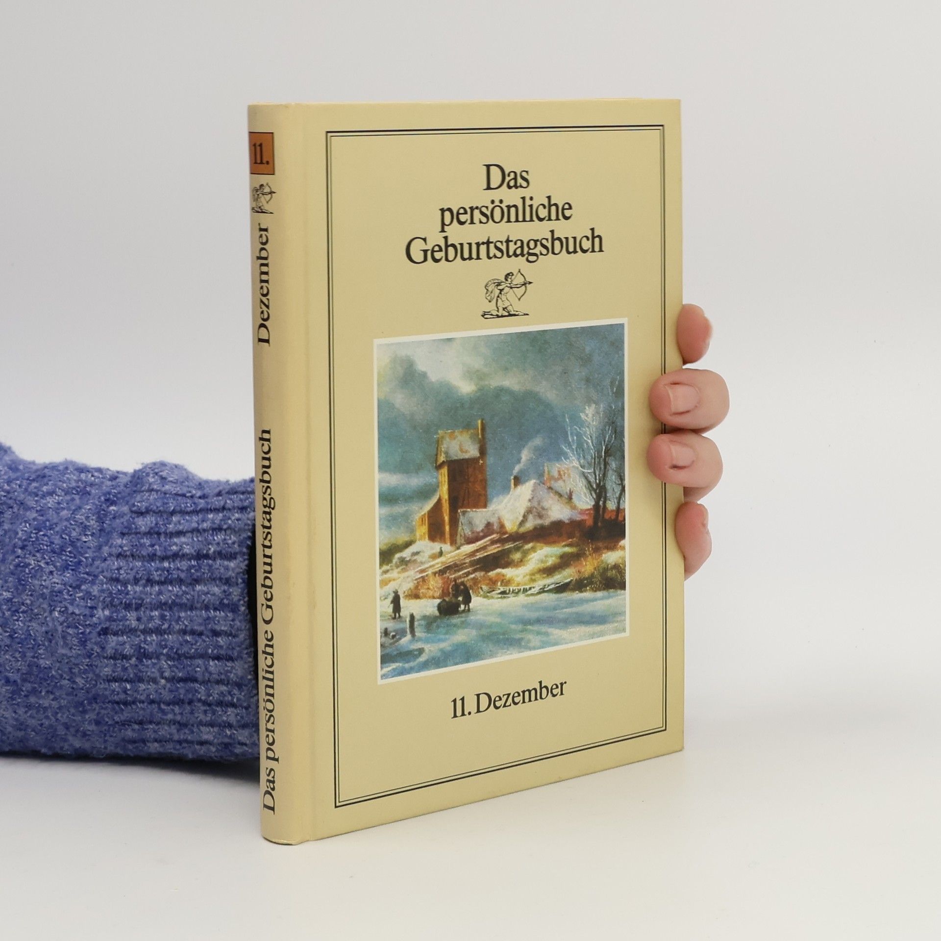 Autorenkollektiv 11. Dezember. Das persönliche Geburtstagsbuch.