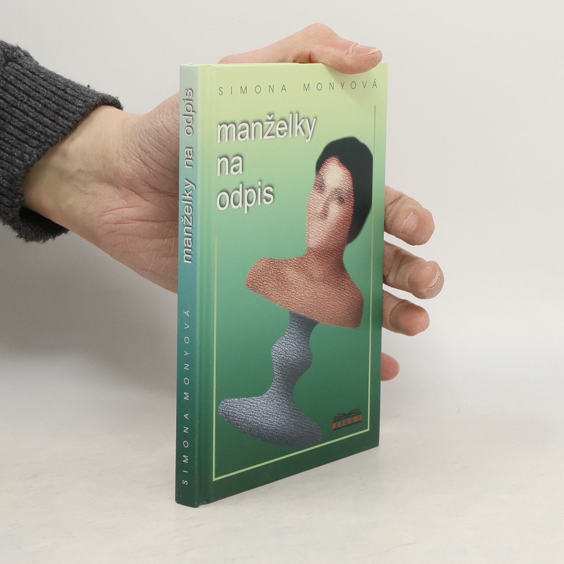 Simona Monyová Manželky na odpis