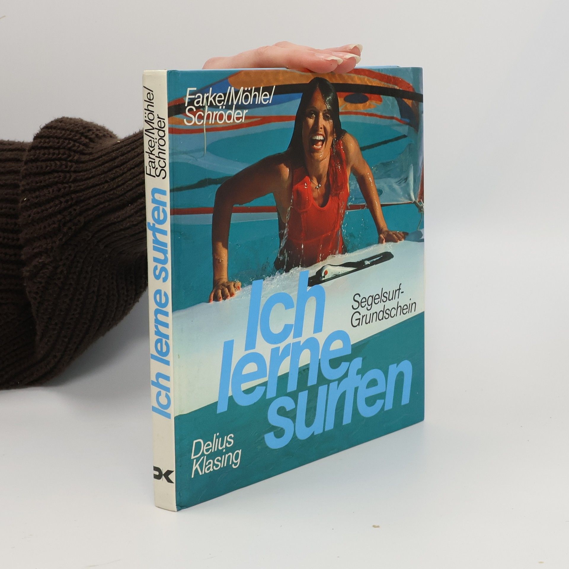 Uwe Farke Ich lerne surfen