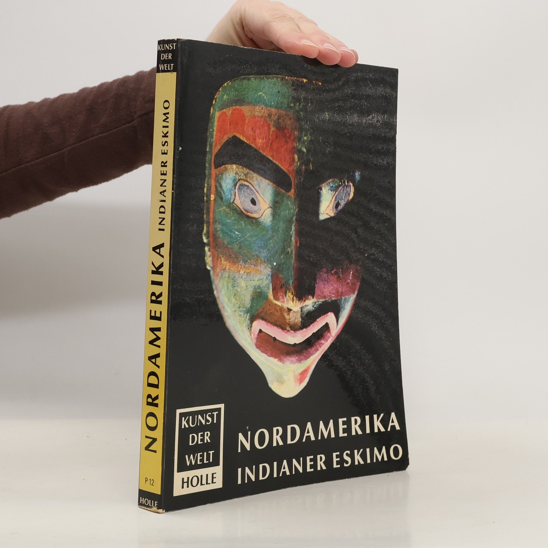 Wolfgang Haberland Nordamerika. Indianer Eskimo