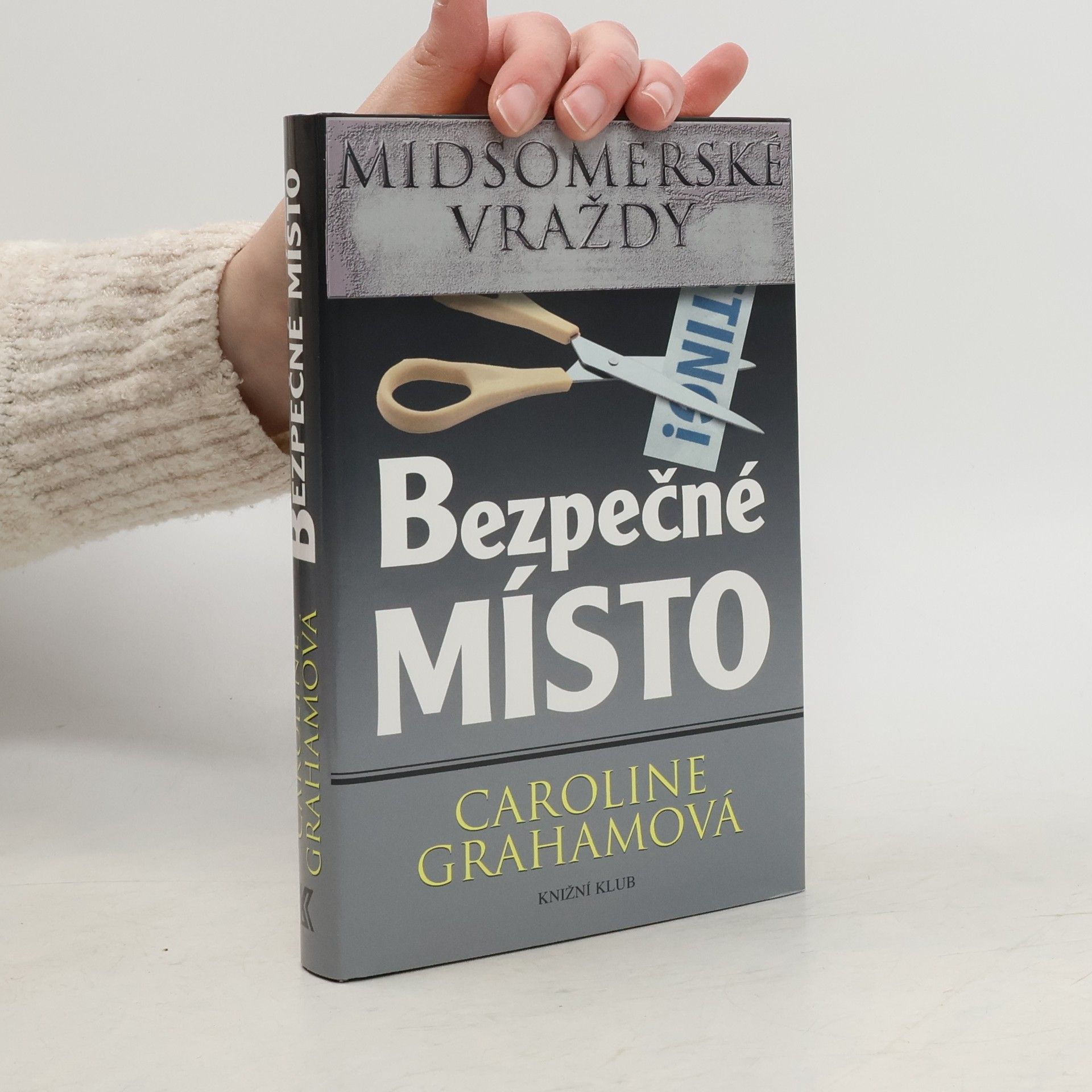 Caroline Graham Bezpečné místo