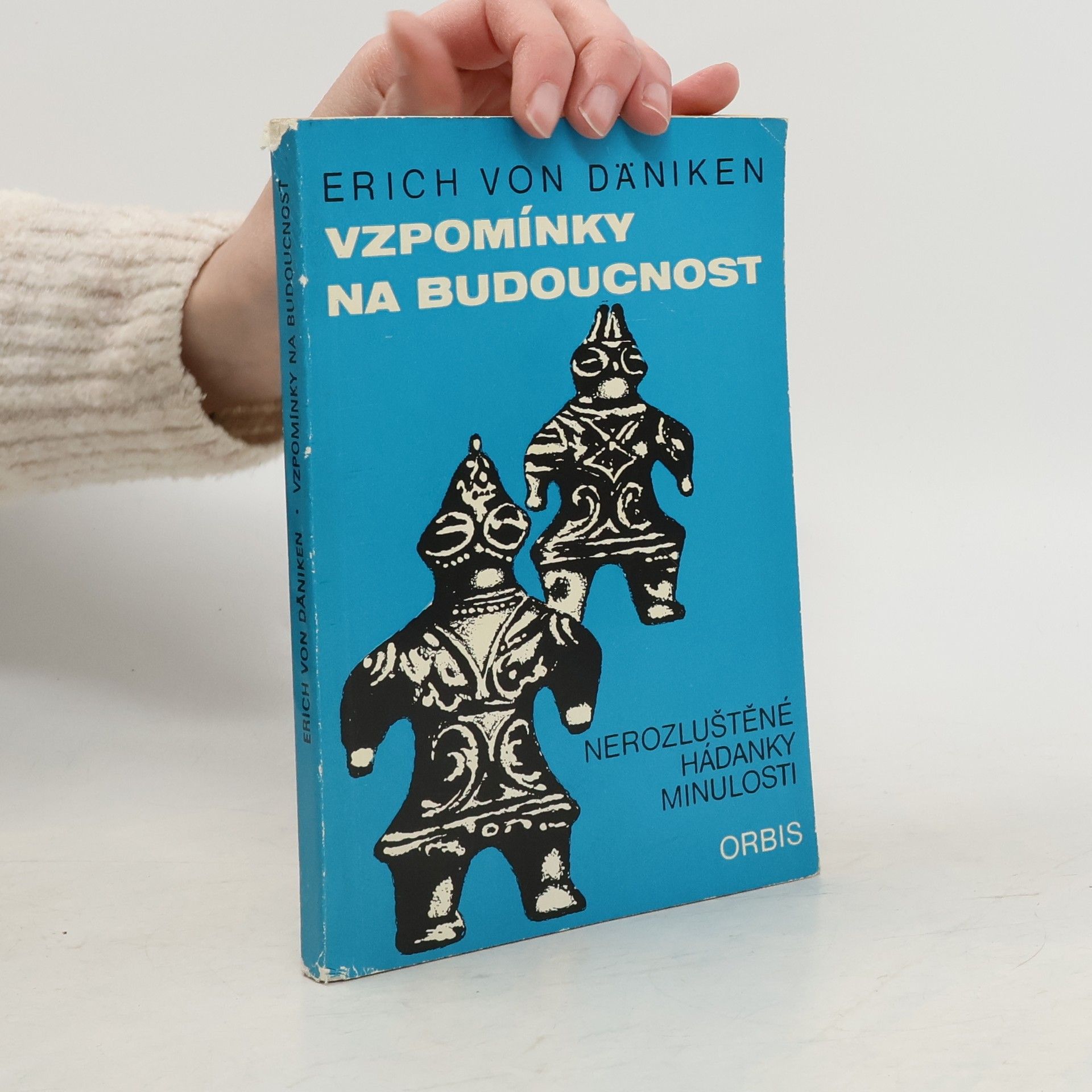 Erich von Däniken Vzpomínky na budoucnost