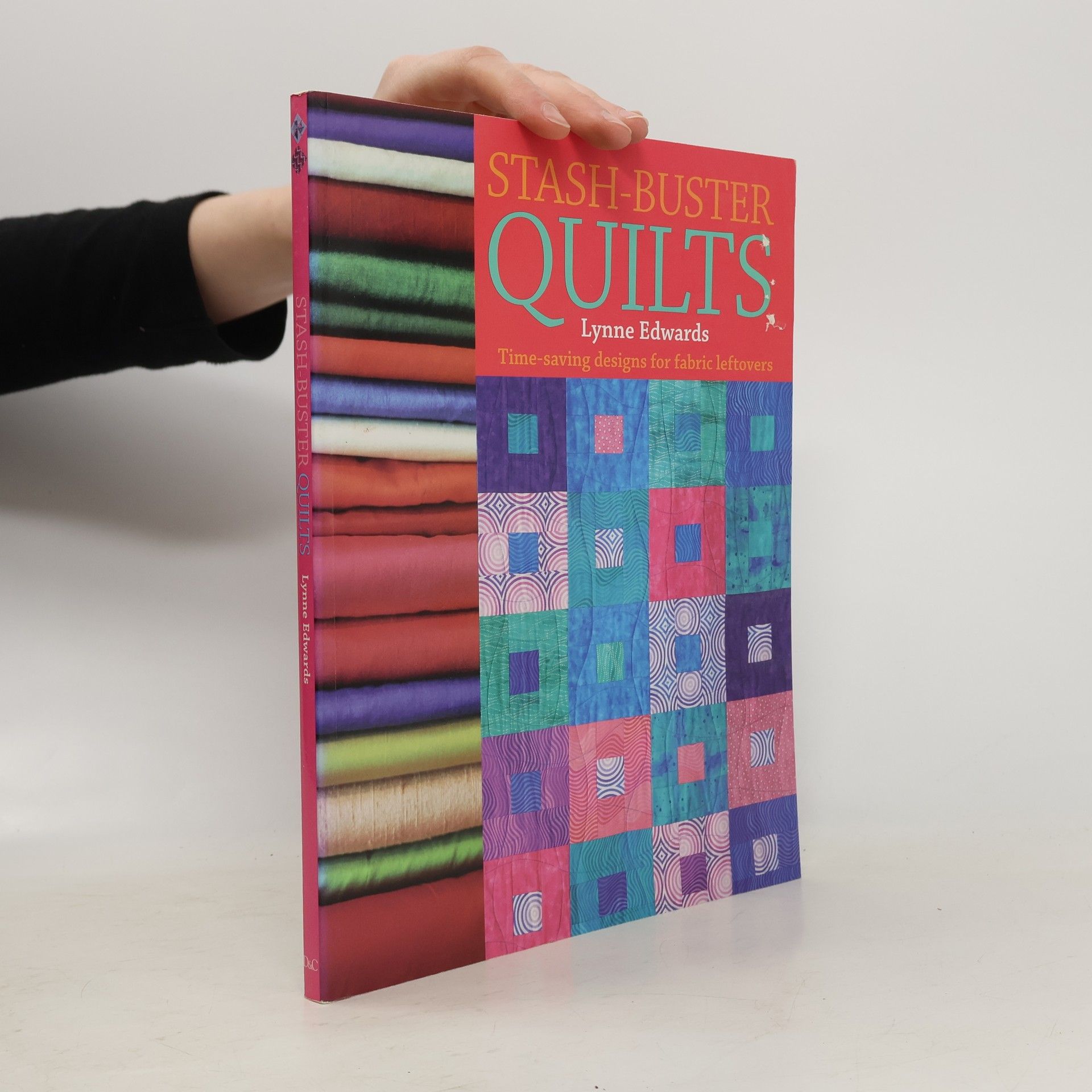 Lynne Edwards Stash-Buster Quilts