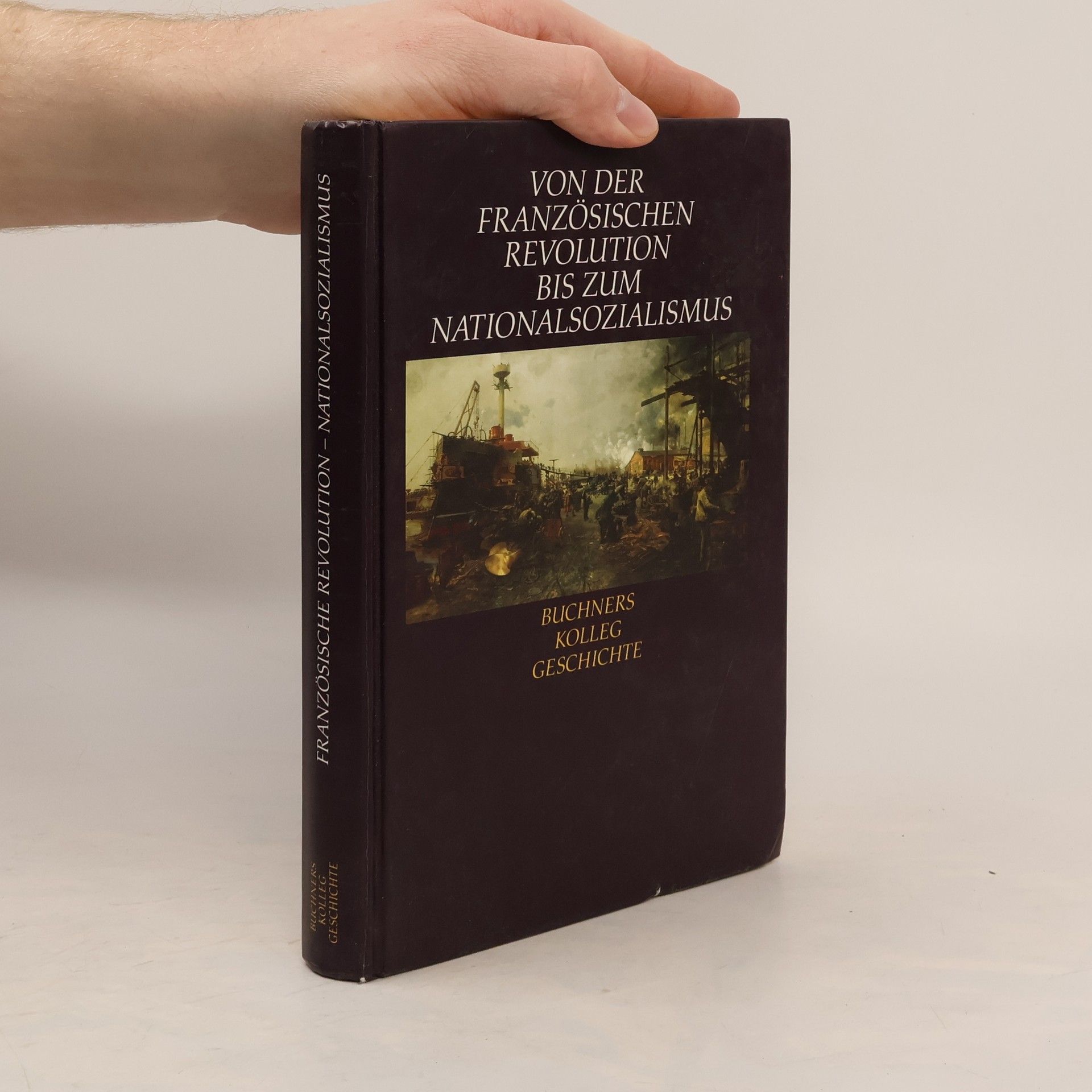 Klaus-Dieter Hein-Mooren Von der Französischen Revolution bis zum Nationalsozialismus