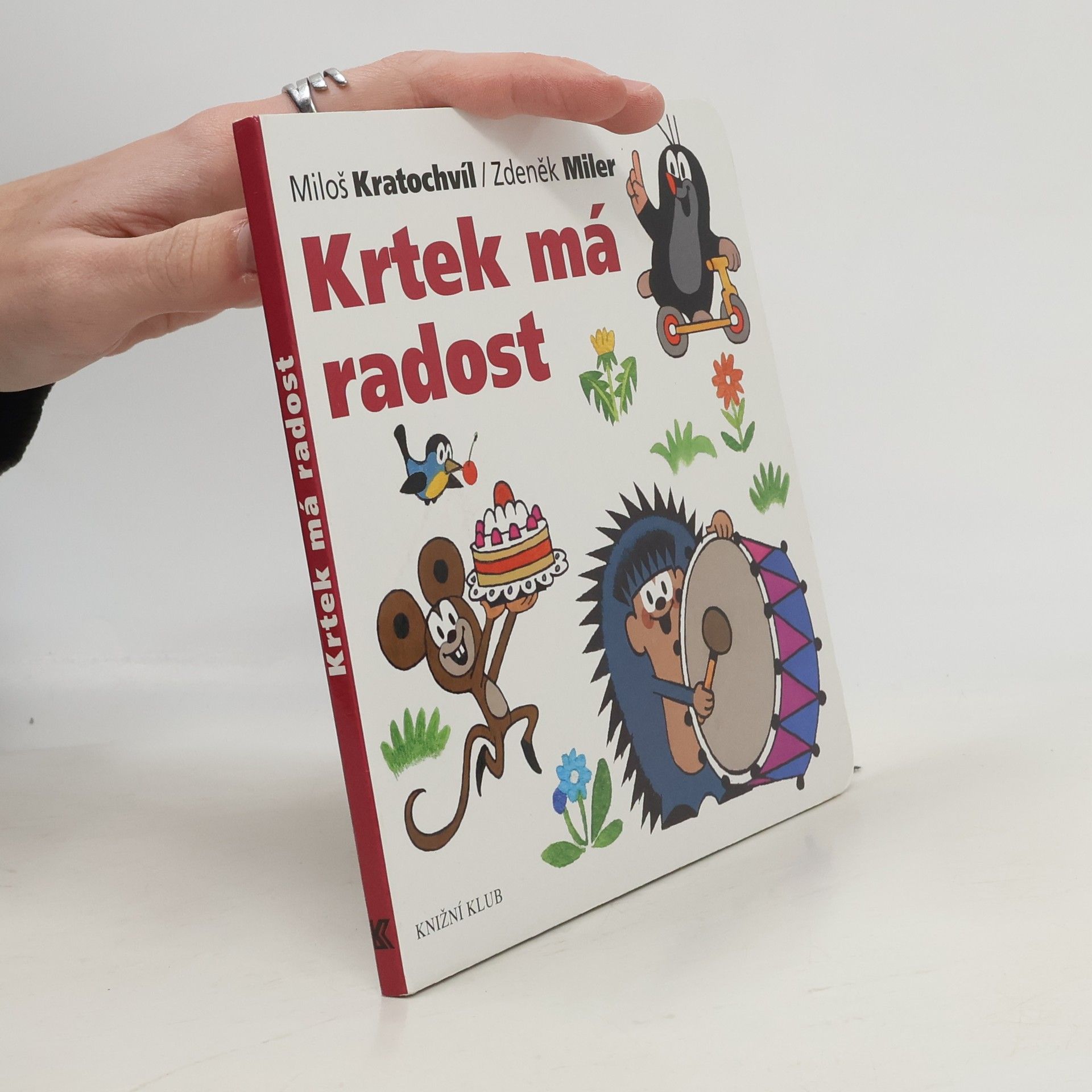 Miloš Kratochvíl Krtek má radost
