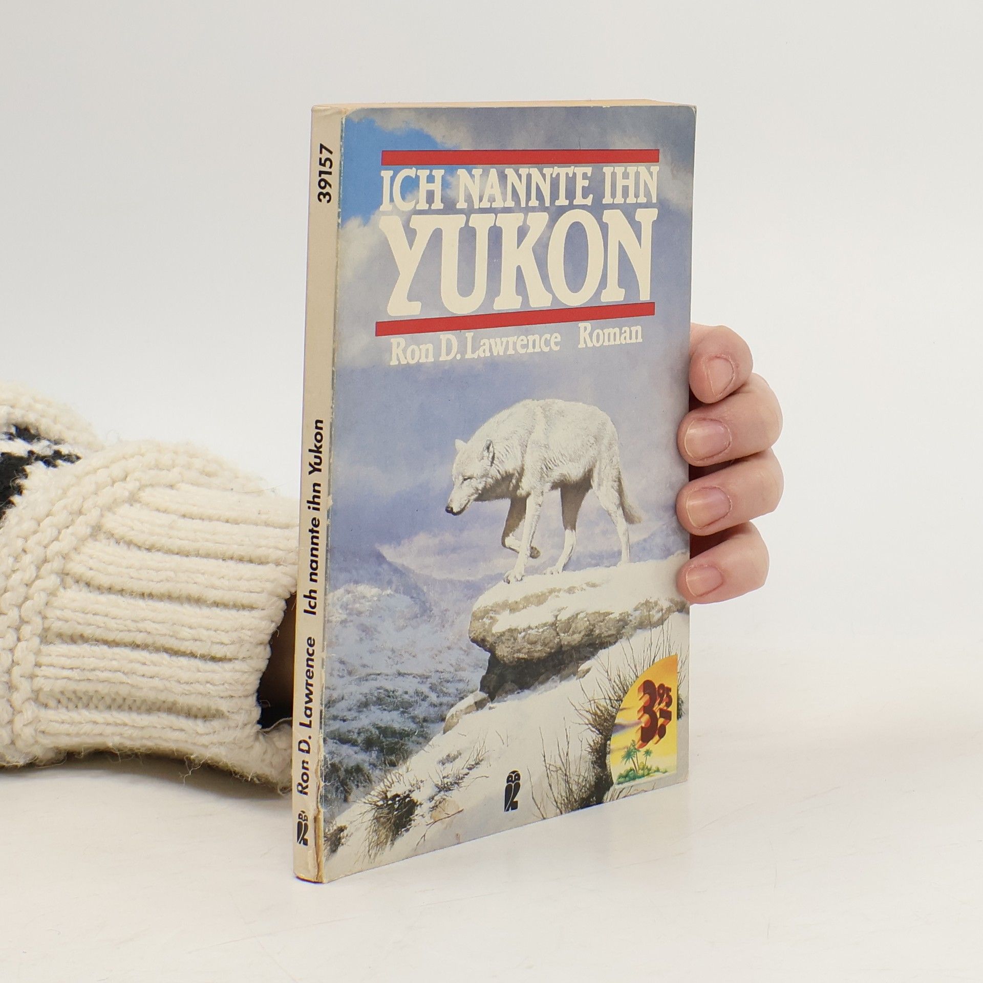 R. D. Lawrence Ich nannte ihn Yukon