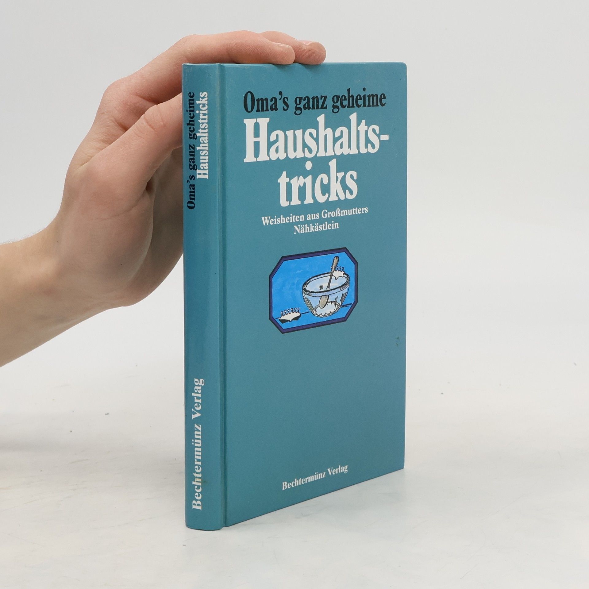 Autores varios Oma's ganz geheime Haushaltstricks