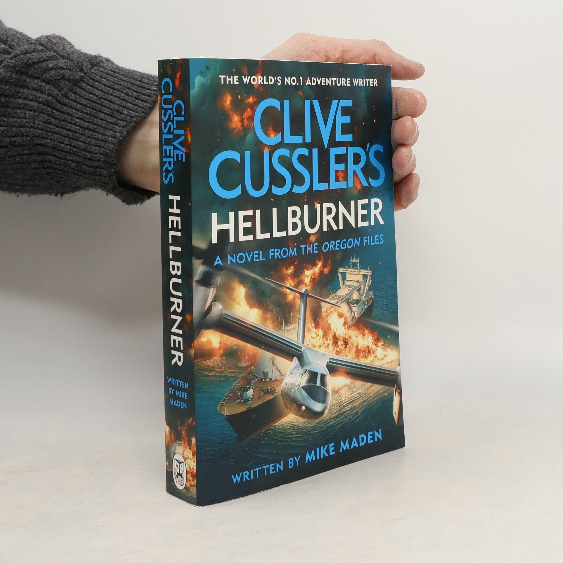 Clive Cussler The Oregon Files: Clive Cussler's Hellburner