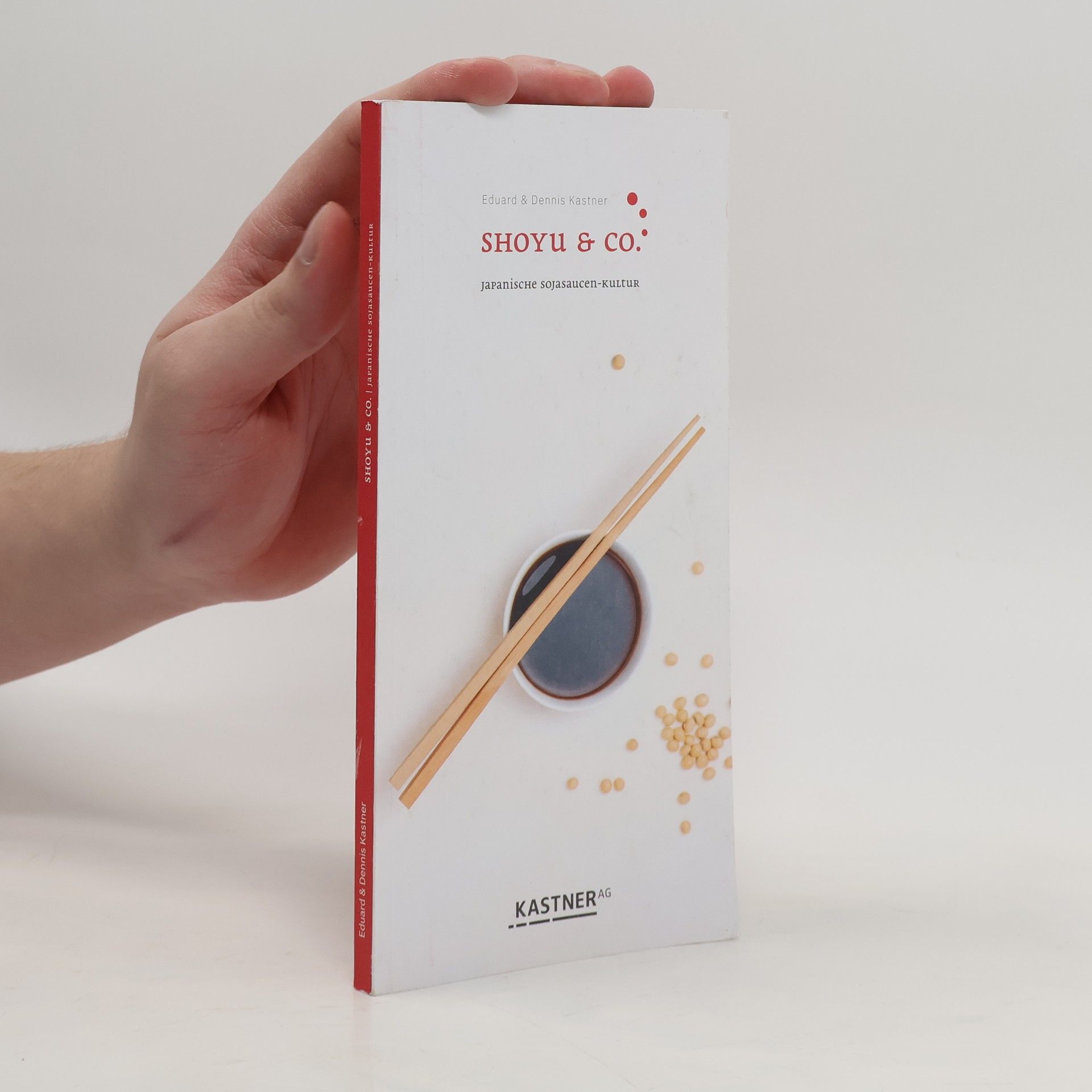 Eduard Kastner Shoyu & Co.