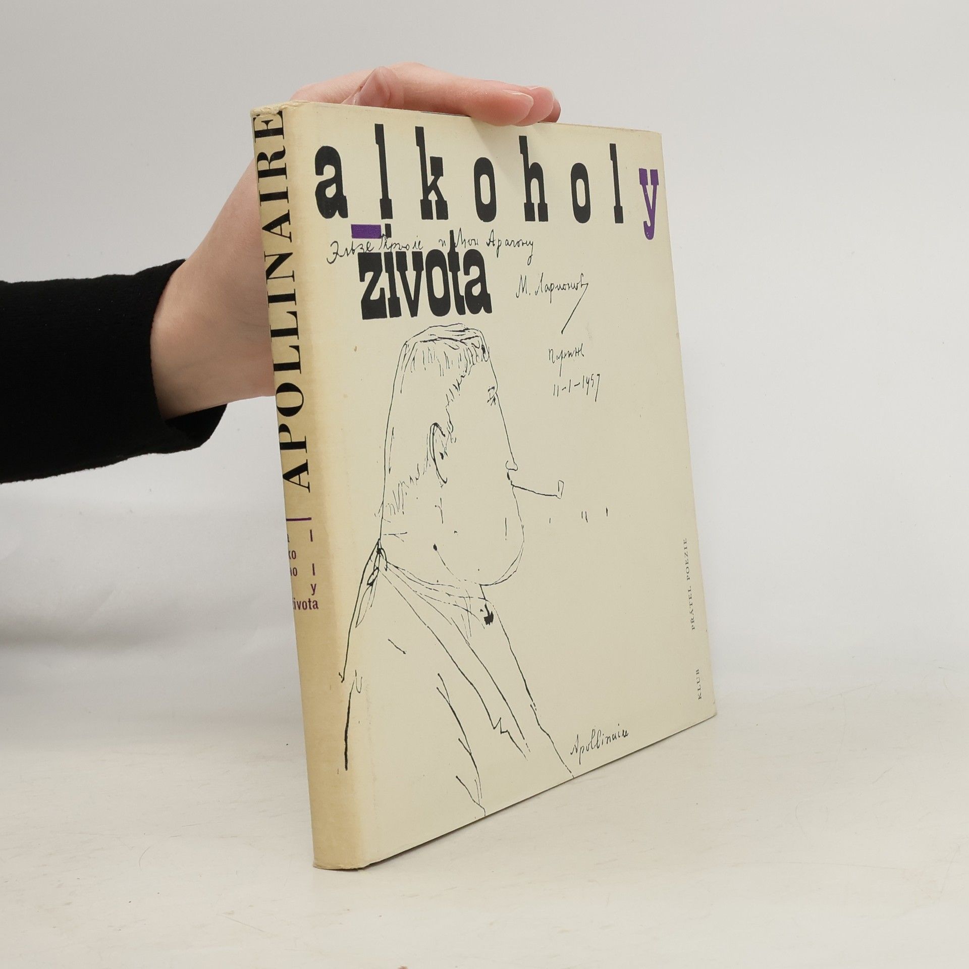 Guillaume Apollinaire Alkoholy života