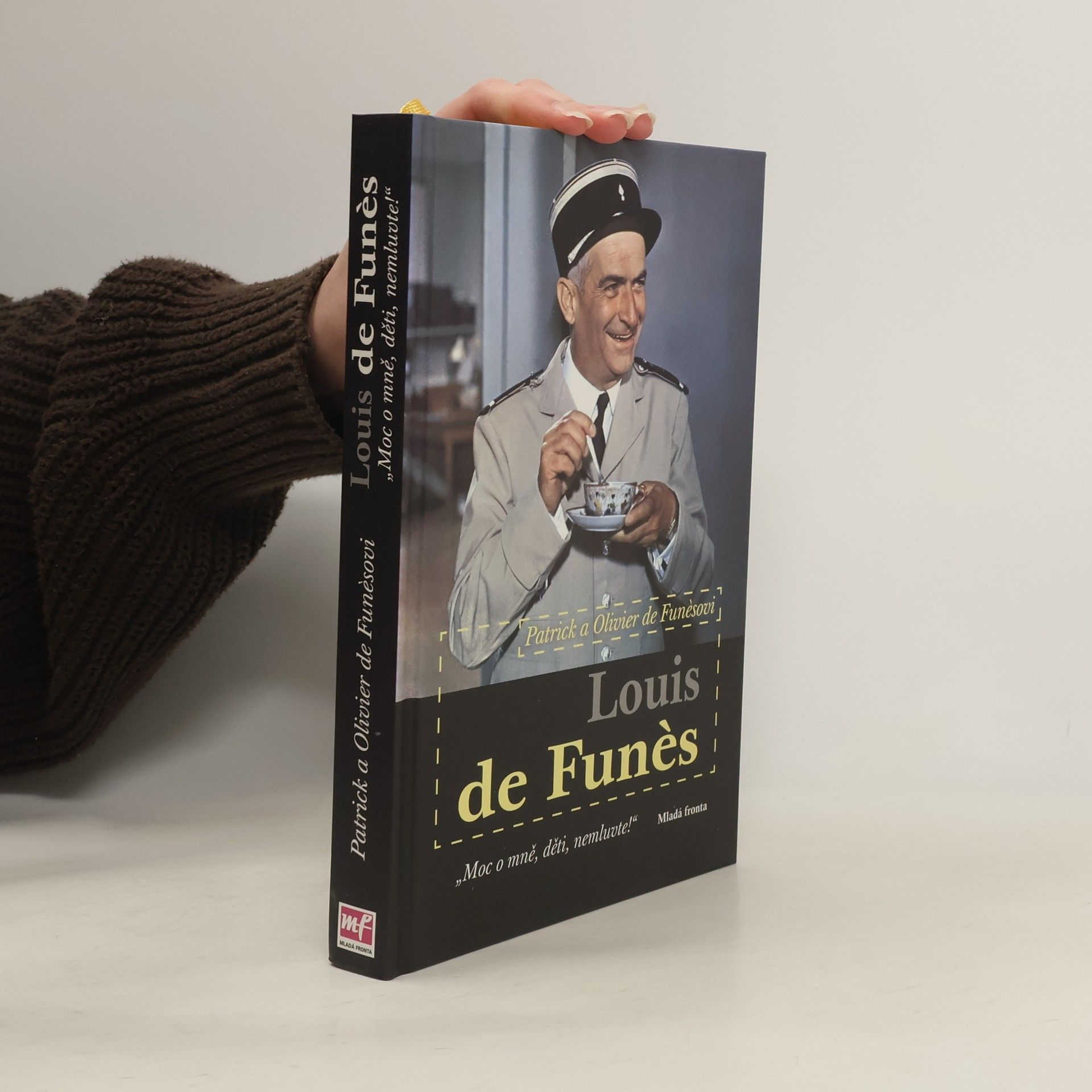 Patrick de Funès Louis de Funès: "Moc o mně, děti, nemluvte!"