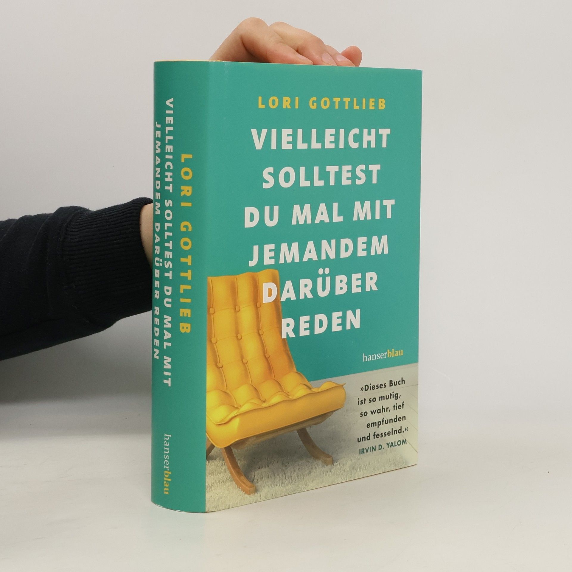 Lori Gottlieb Vielleicht solltest du mal mit jemandem darüber reden