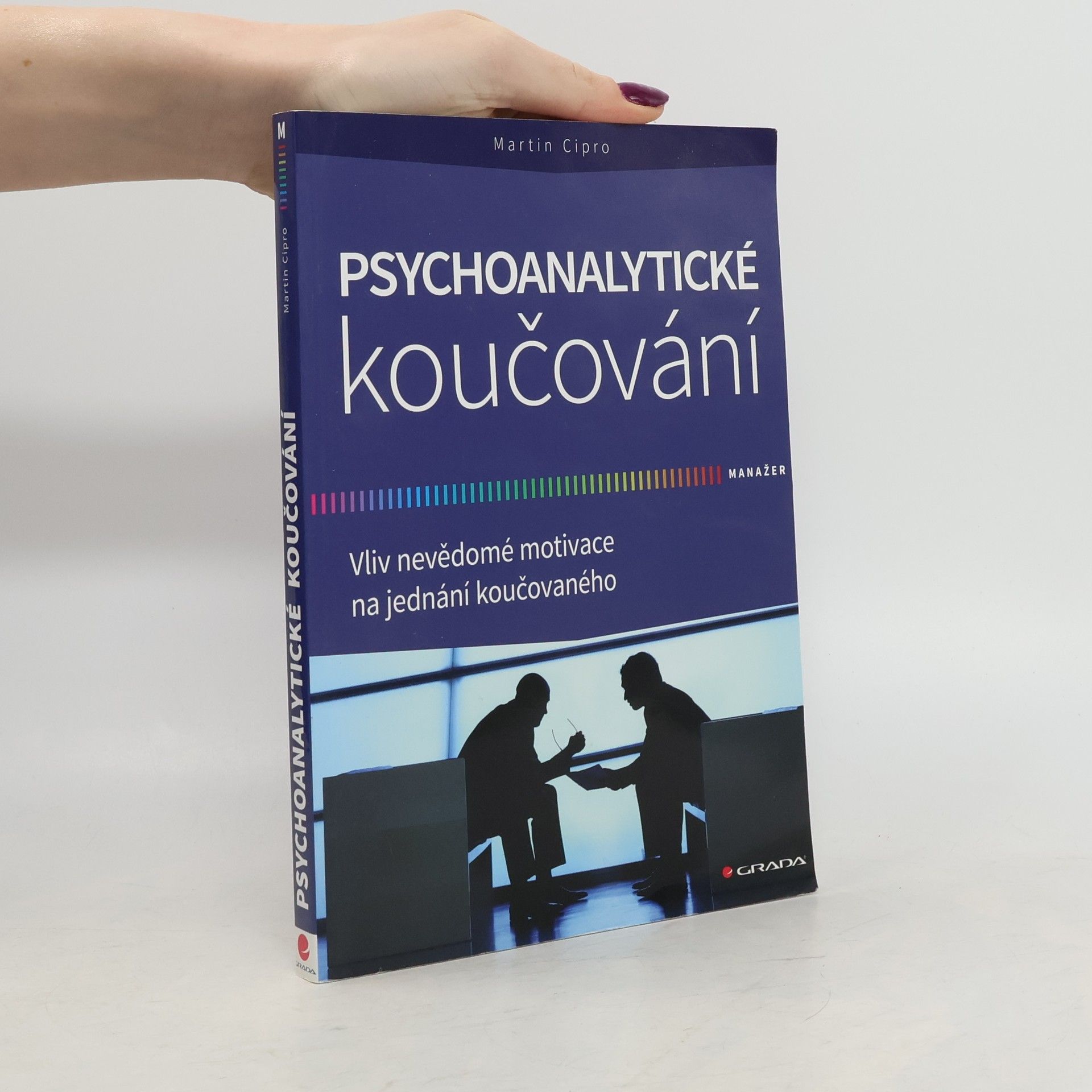 Martin Cipro Psychoanalytické koučování