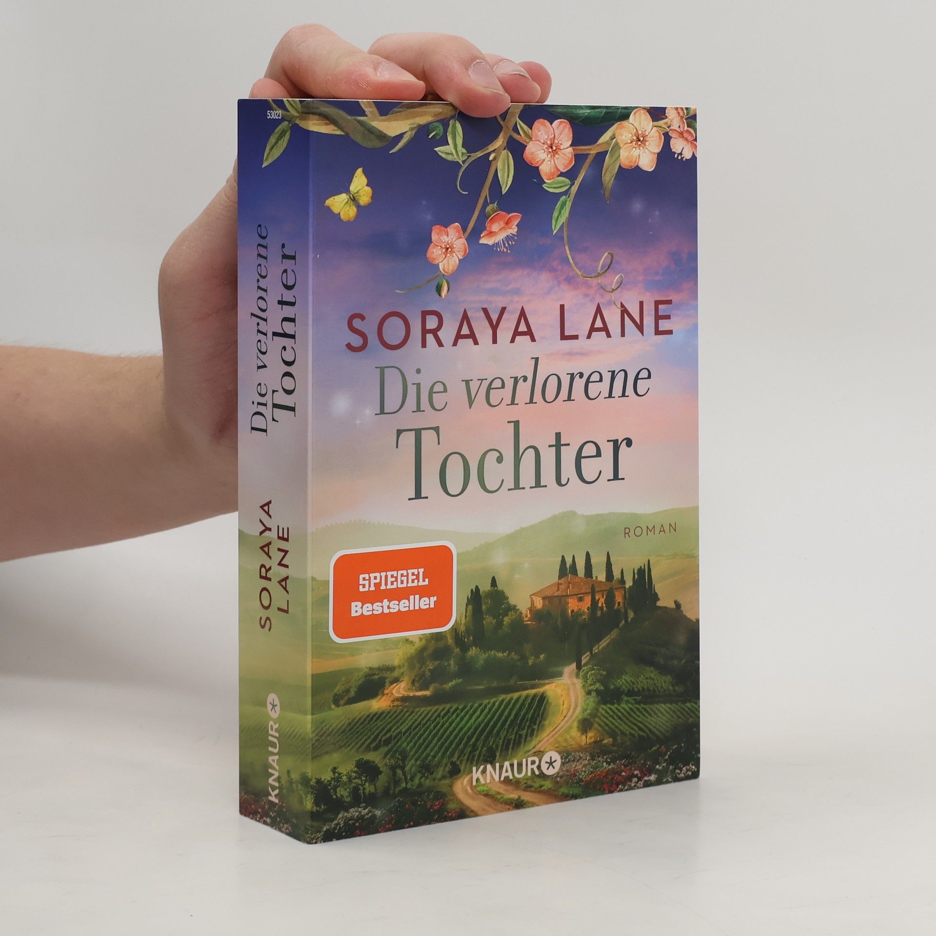 Soraya M. Lane Die verlorene Tochter