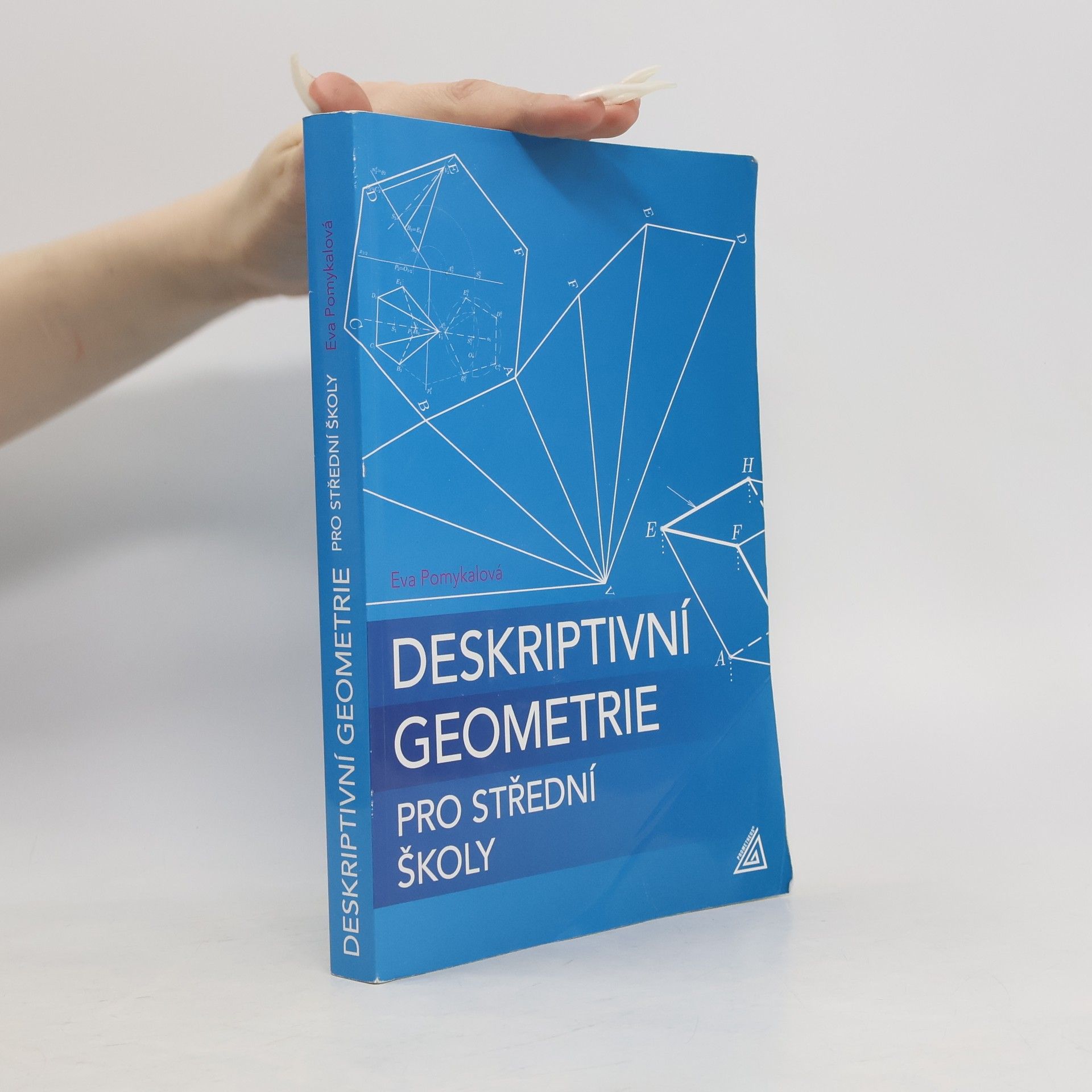 Eva Pomykalová Deskriptivní geometrie pro střední školy