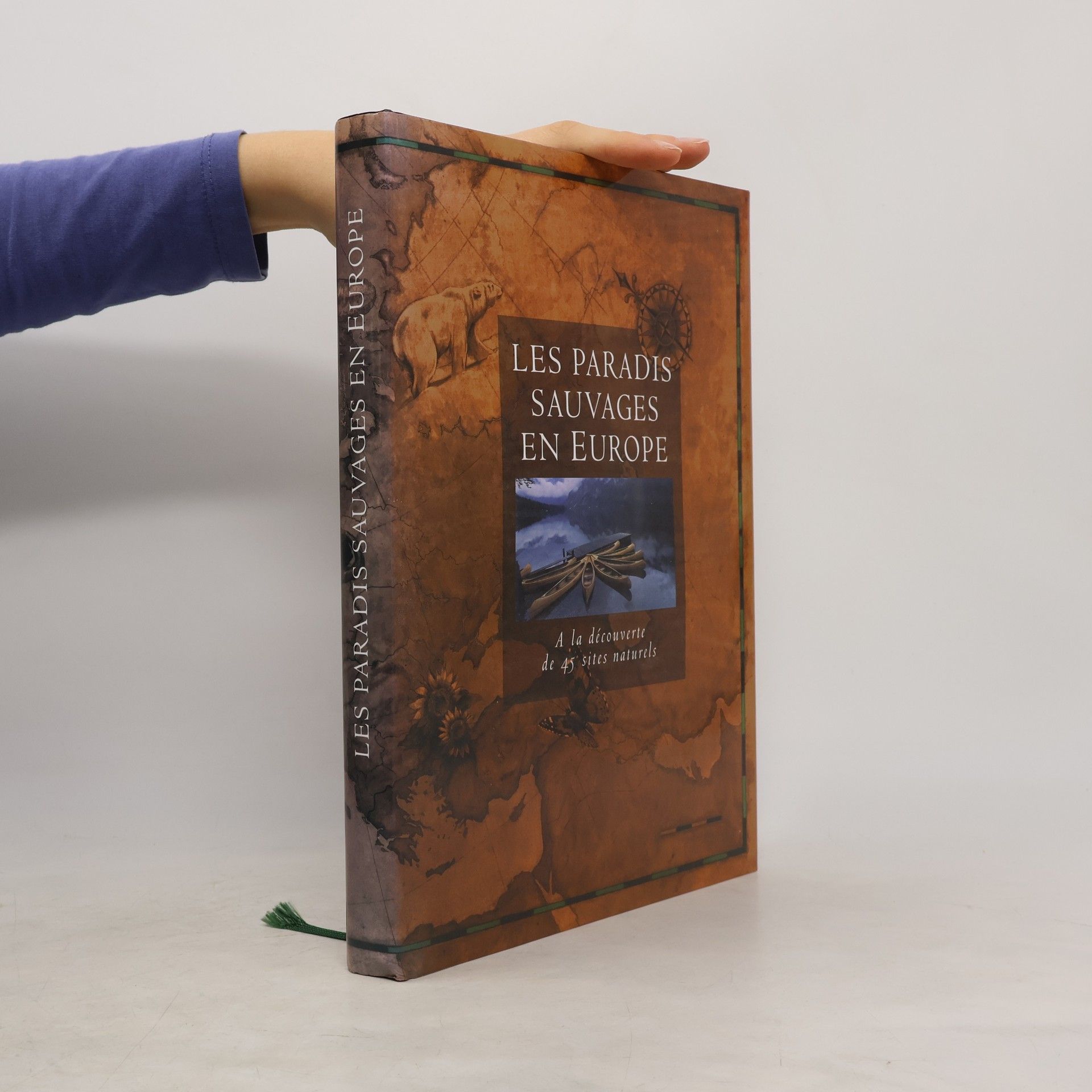 Dwight Holing Les paradis sauvages en Europe